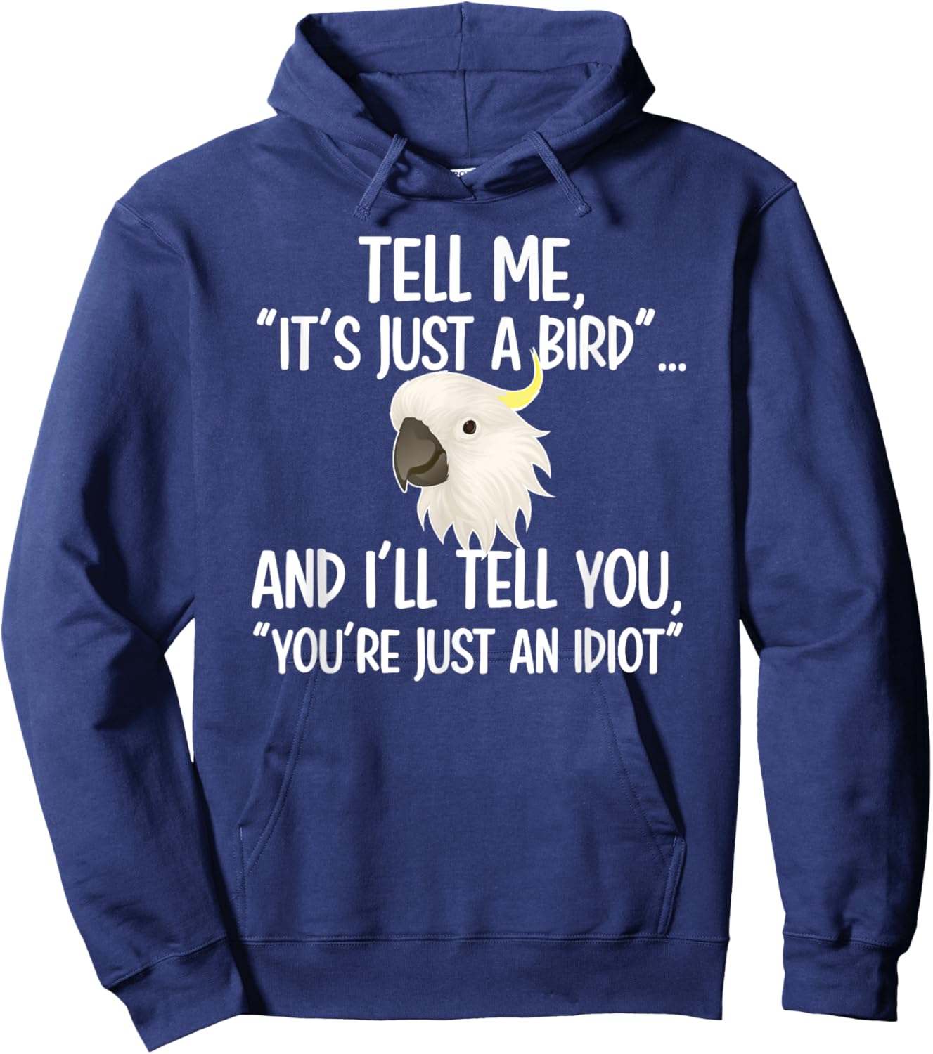 Funny Cockatoo Parrot Cockatoo Mom - Black, Small, , Short Sleeve, Cockatoo Lover, Cockatoo Owner Hoodie - Hoodie | Navy