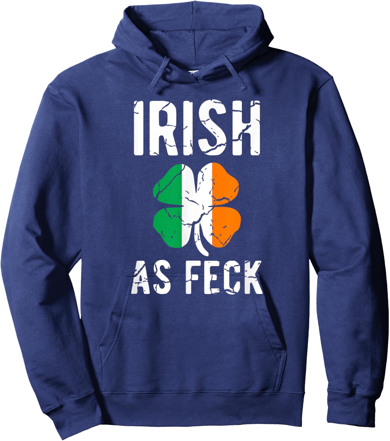 Funny St Patrick's Day Irish As Feck - Irish AF Drinking Hoodie - Hoodie | Navy