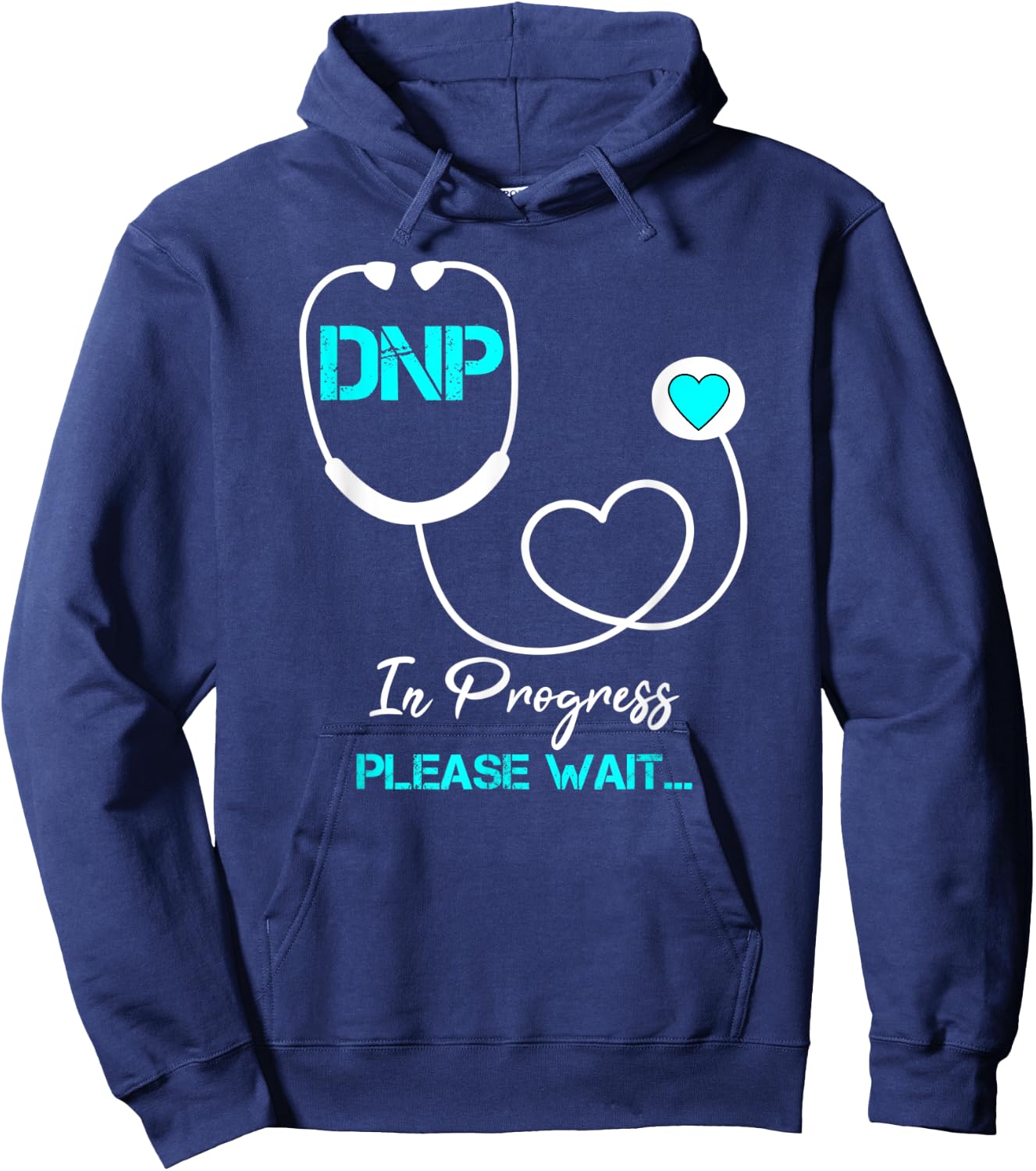 DNP Doctor of Nursing Practice Nursing Graduation 2021 Funny Hoodie - Hoodie | Navy