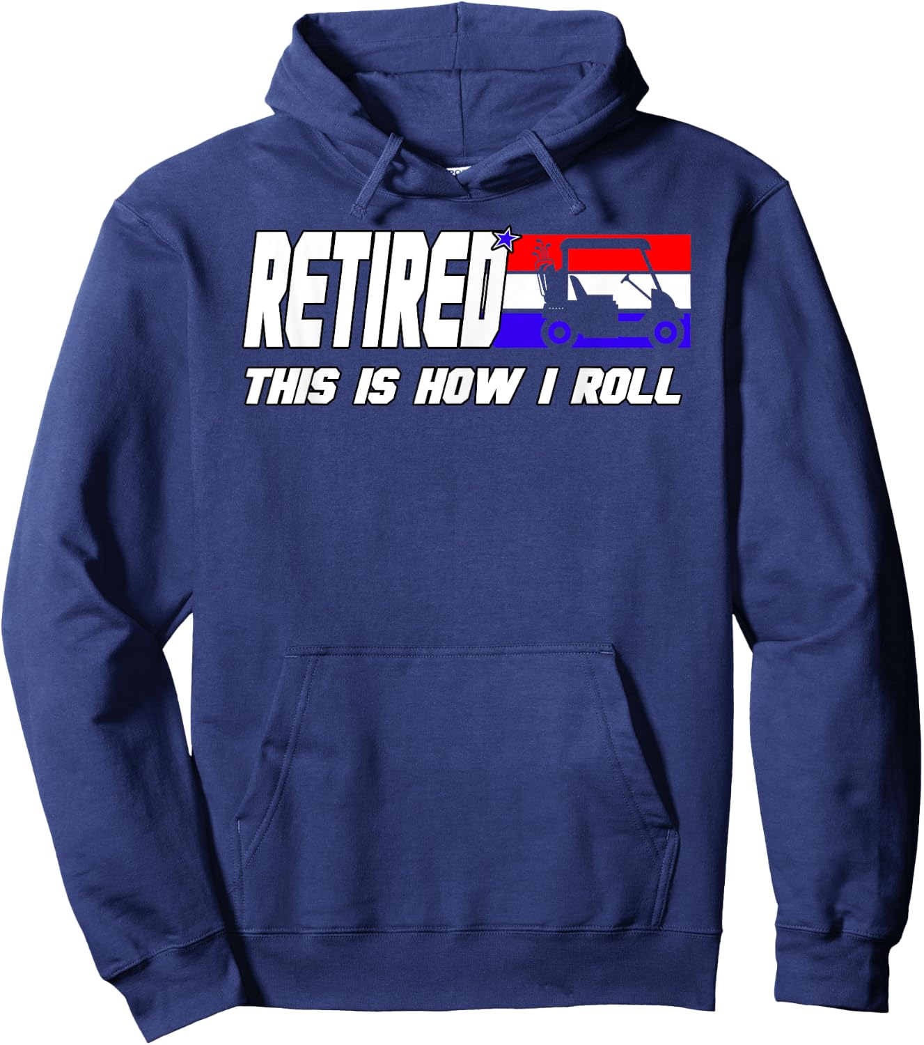 Golf Dad Shirt Funny Golfing Shirt Golf Cart Retired Golf Hoodie - Hoodie | Navy