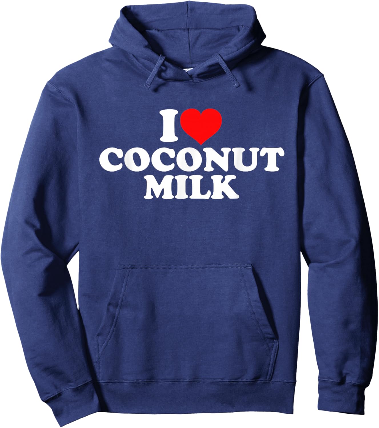 I Love Coconut Milk Hoodie - Hoodie | Navy
