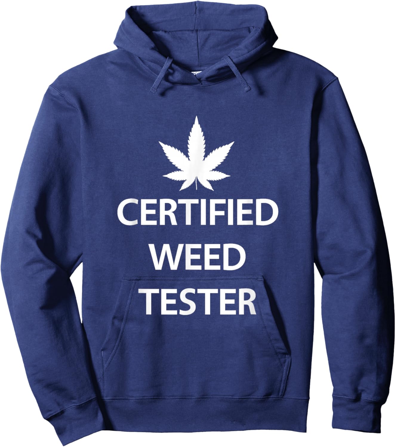 Certified Weed Tester Funny Job Marijuana Cannabis Budtender Hoodie - Hoodie | Navy