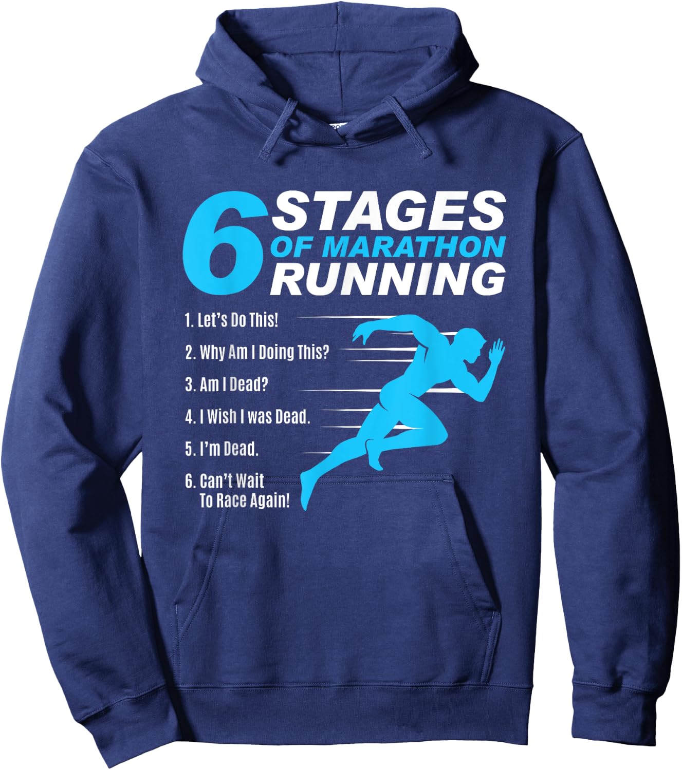 6 Stages Of Marathon Running Funny Run Lover Runner Gift Hoodie - Hoodie | Navy