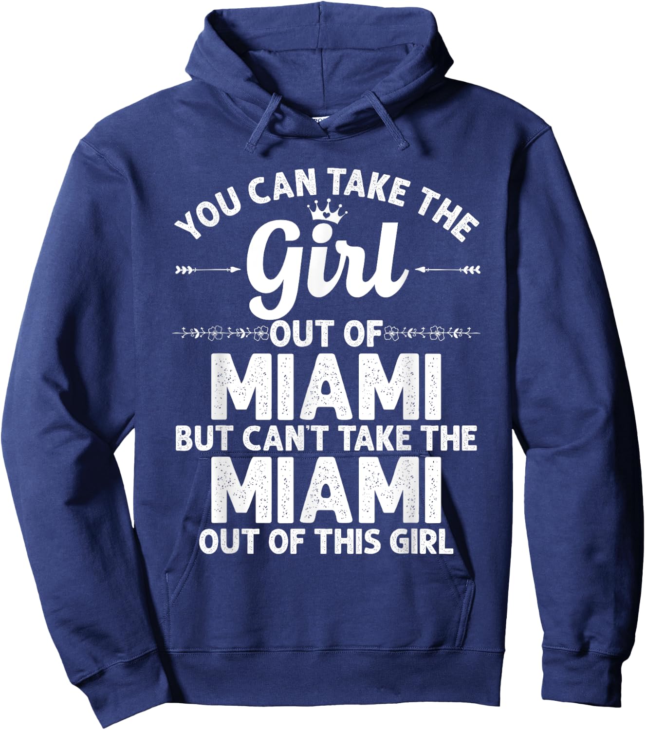 Girl Out of Miami FL Florida Gift Funny Home Roots USA Hoodie - Hoodie | Navy