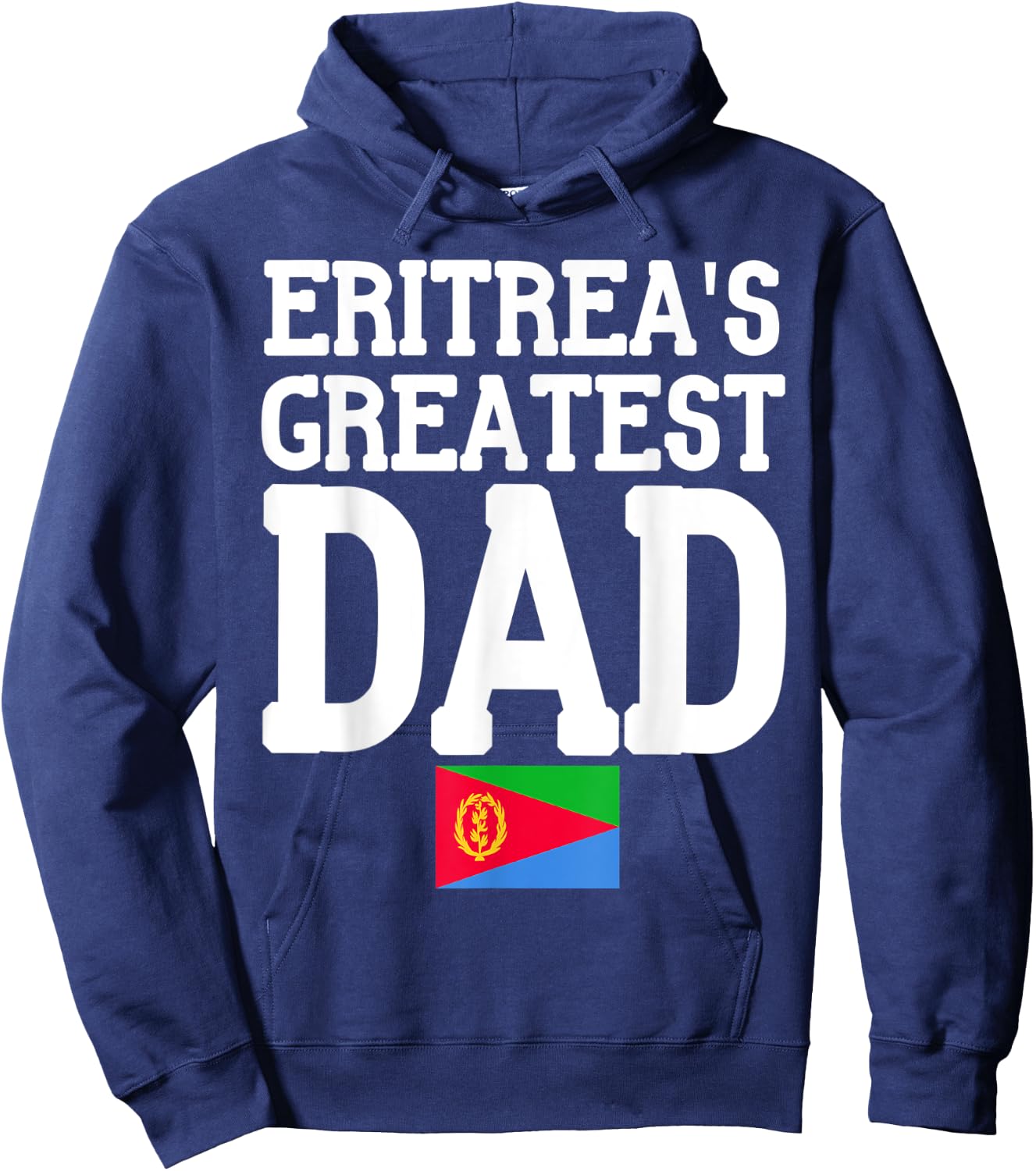 Flagcastle: Eritrea's Greatest Dad Fathers Day Eritrea Flag Hoodie - Hoodie | Navy