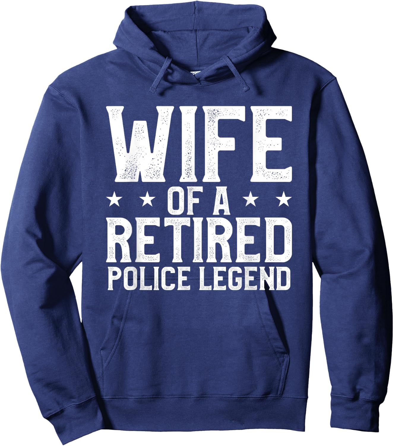 Wife Of A Retired Police Legend Funny Retirement Gift Hoodie - Hoodie | Navy