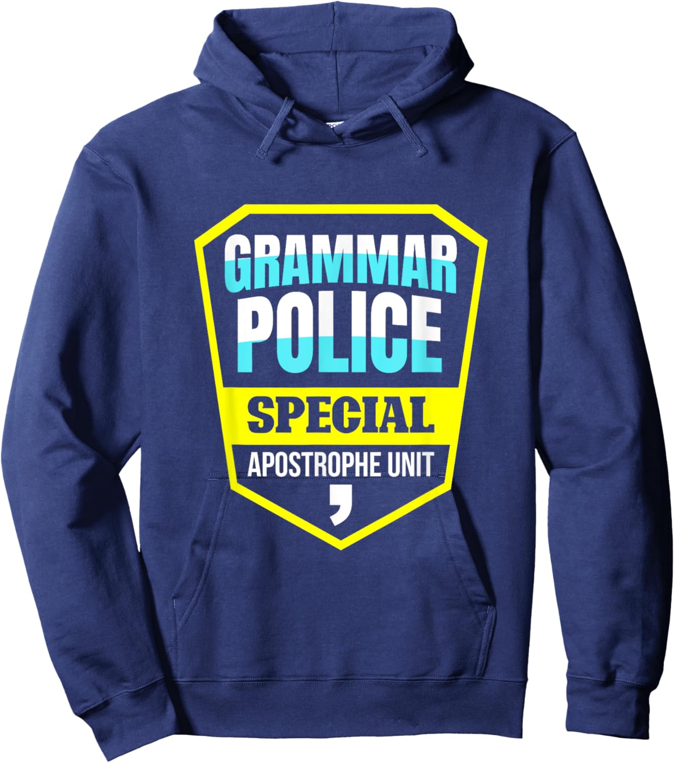 Grammar Police Special Apostrophe Unit Costume Teachers Hoodie - Hoodie | Navy