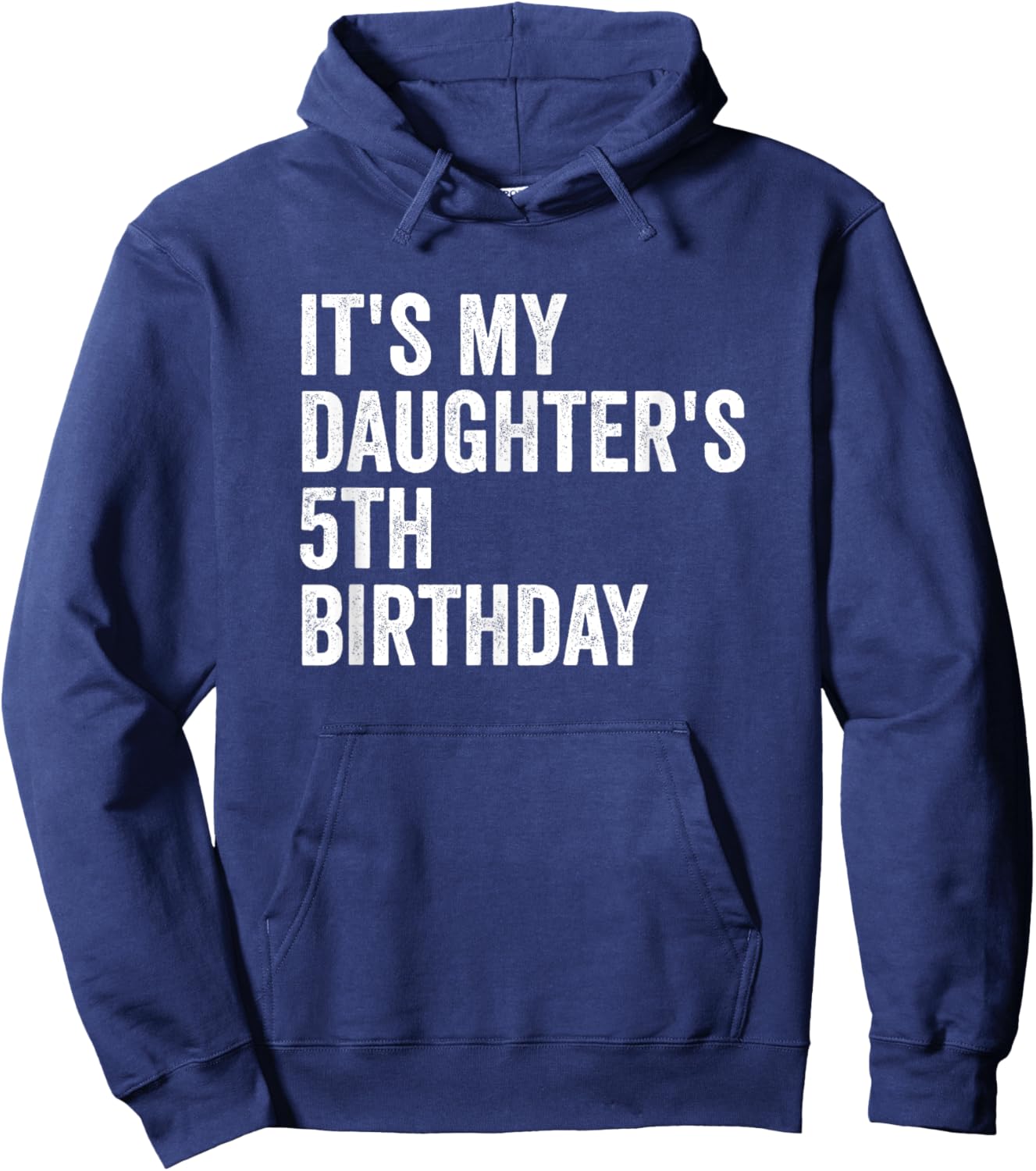 It's My Daughter's 5th Birthday Hoodie - Hoodie | Navy