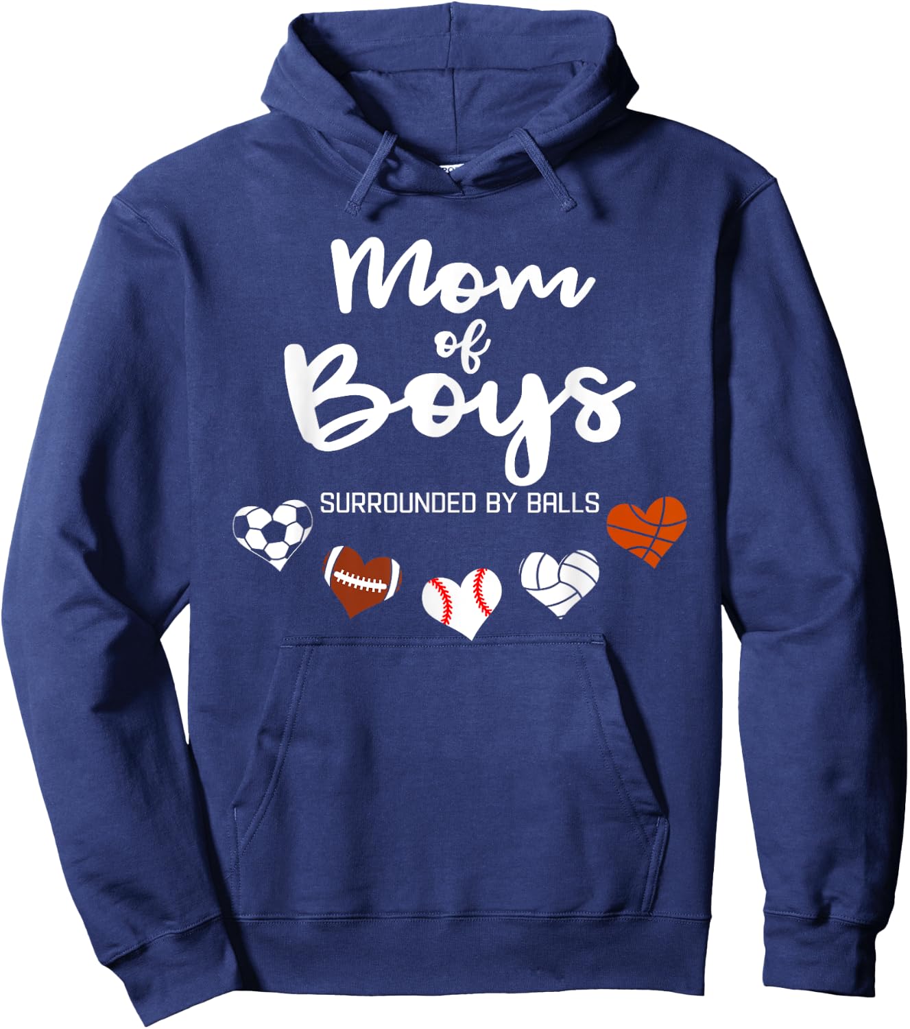 Mom Of Boys Surrounded By Balls Funny Ball Mom Hoodie - Hoodie | Navy