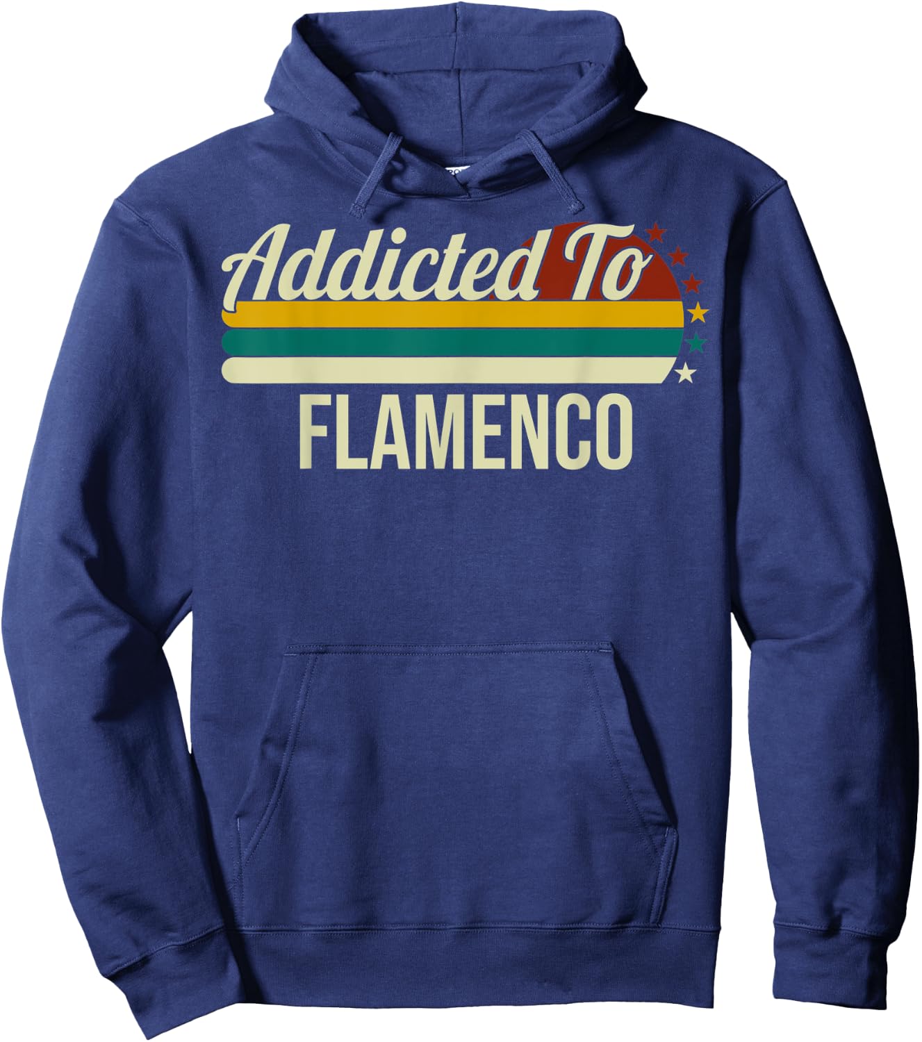 Addicted To Flamenco - Spain Folk Music Dance Flamenco Lover Hoodie - Hoodie | Navy