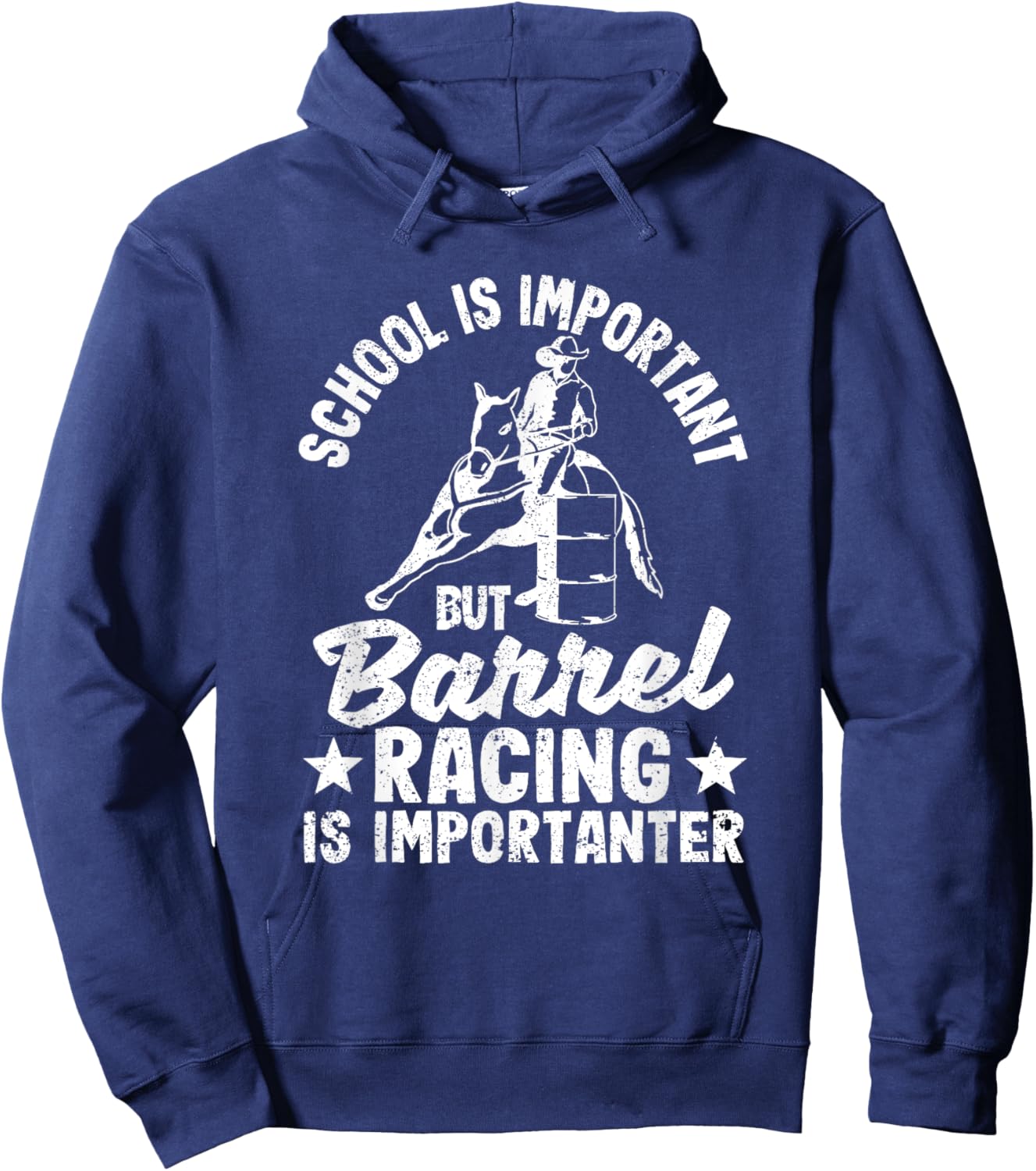 School Is Important But Barrel Racing Is Importanter Rodeo Hoodie - Hoodie | Navy