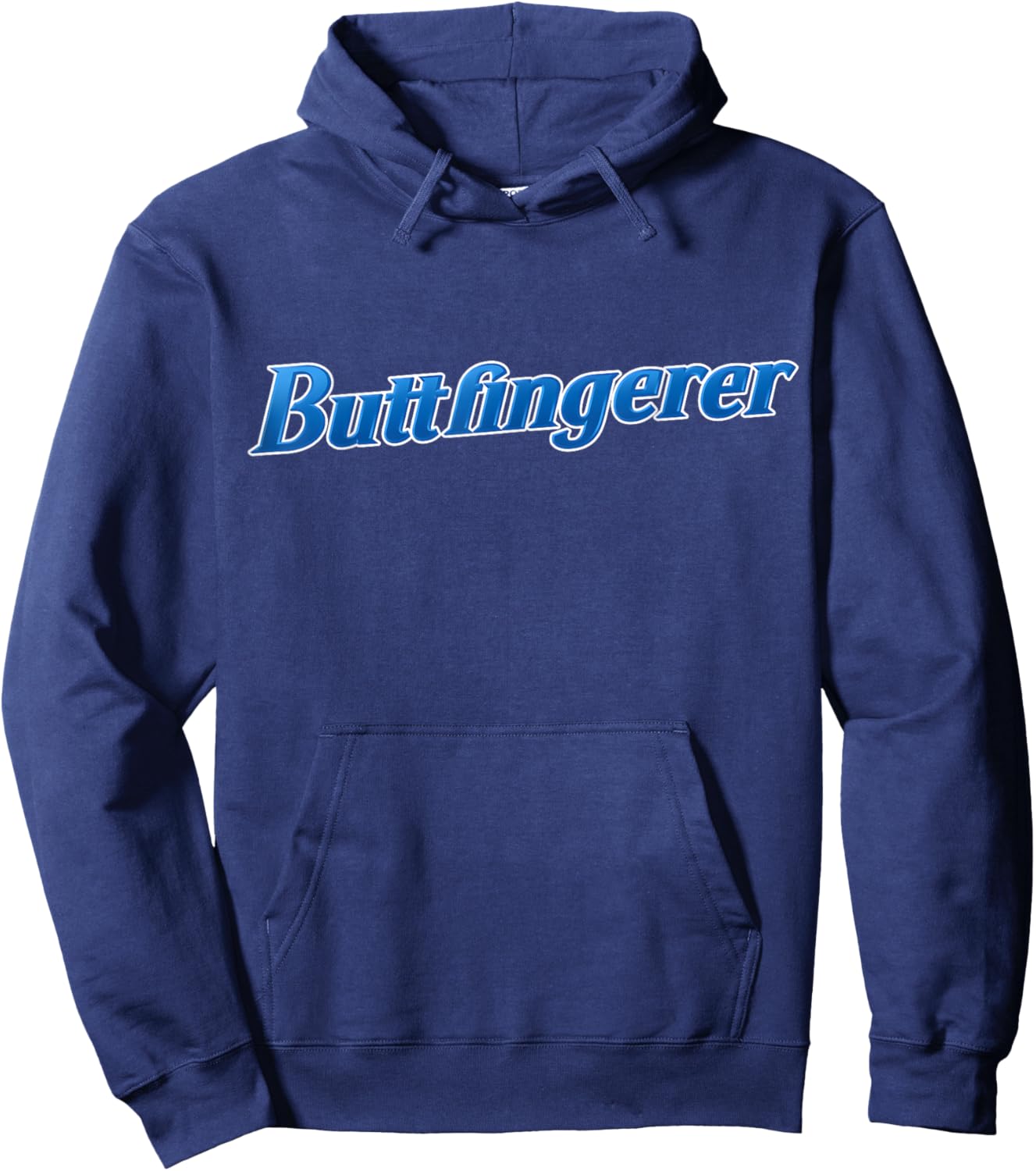 Buttfingerer Meme Hilarious Buttfingerer Funny Hoodie - Hoodie | Navy