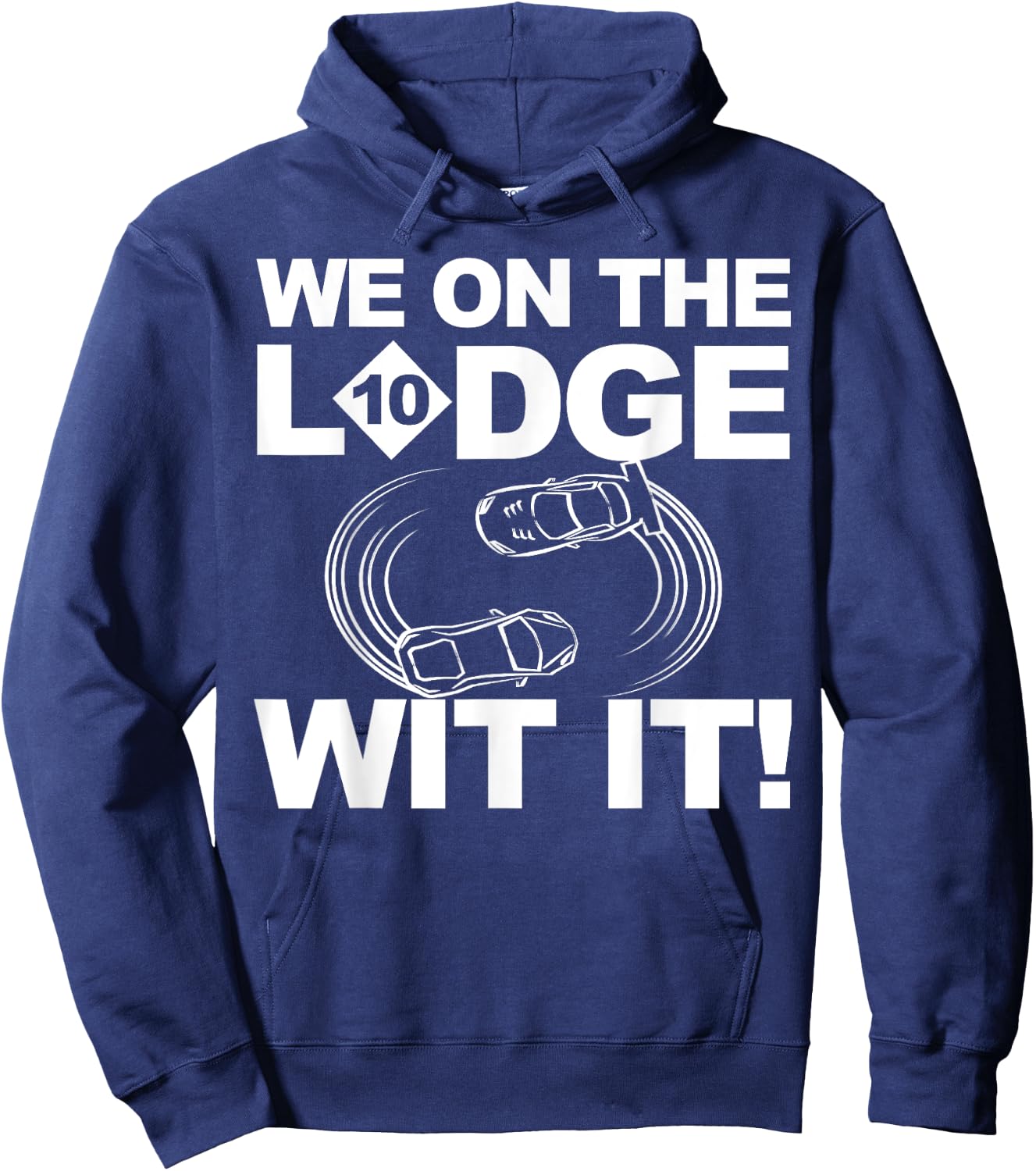 We On The Lodge Wit It Shirt Detroit Freeway Lodge Hoodie - Hoodie | Navy