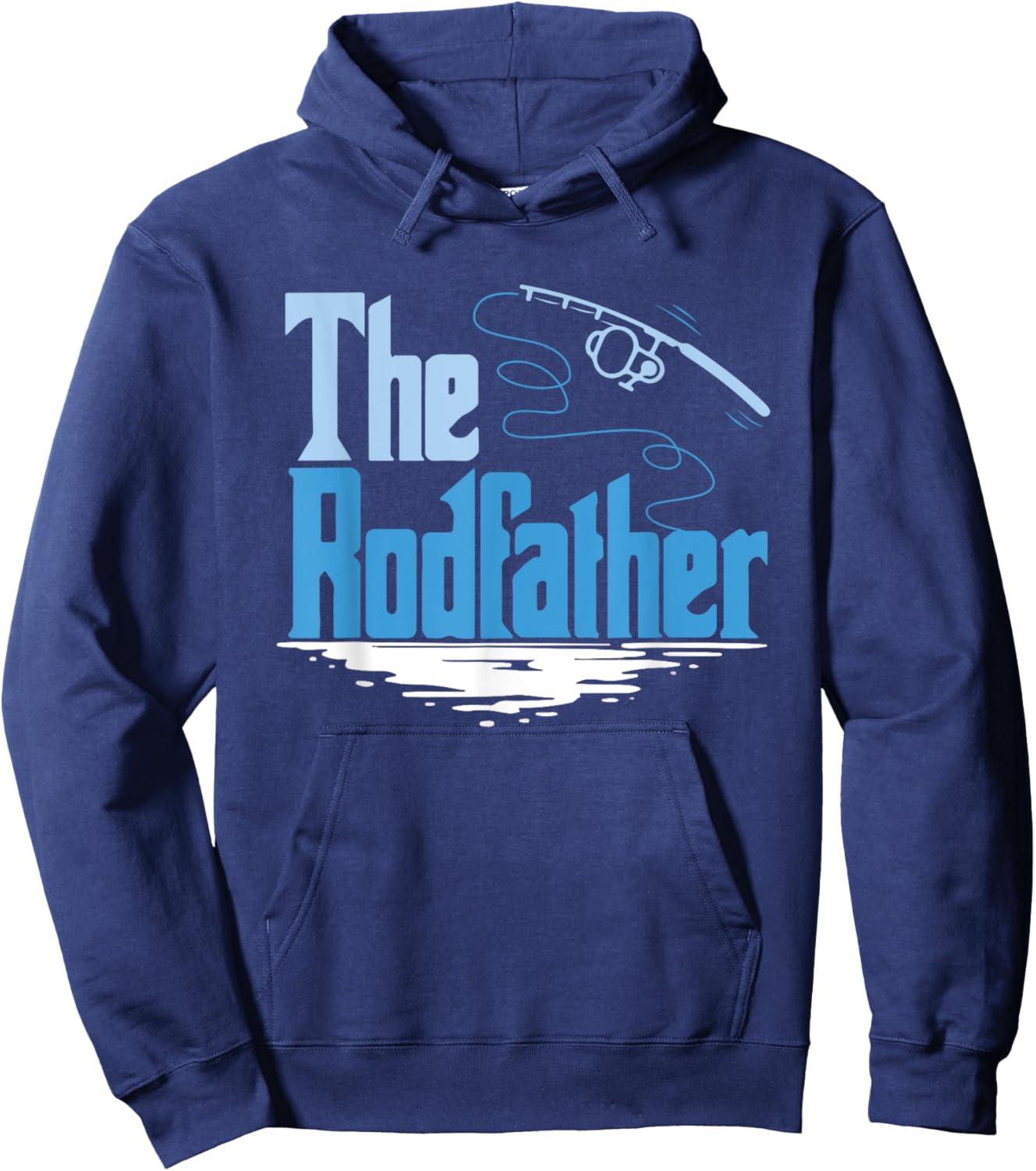 The Rodfather Funny Fishing for Fisherman Father's Day Hoodie - Hoodie | Navy