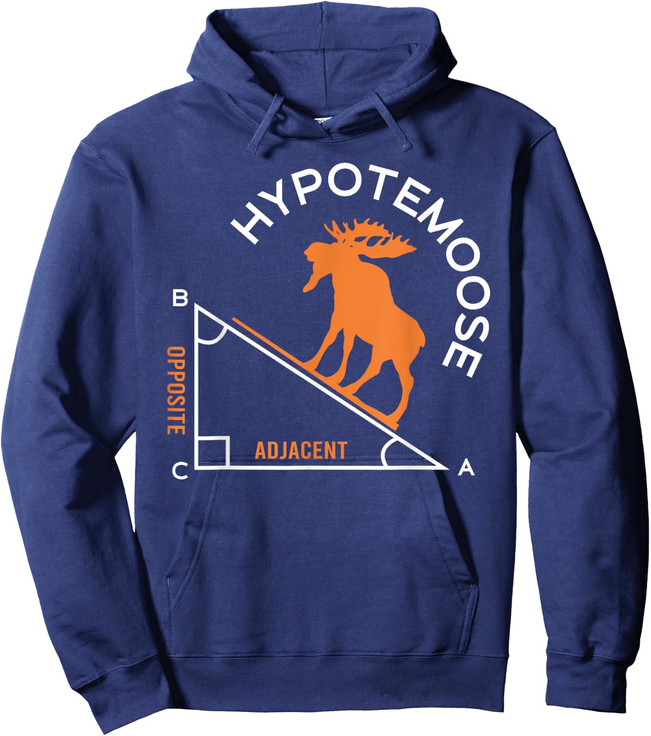 Funny Mathematics Nerds Hypotemoose Math Teacher Pun Men Women Hoodie - Hoodie | Navy