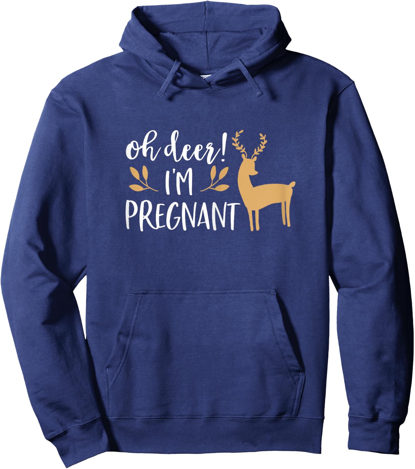 Christmas Pregnancy Announcement Shirt Oh Deer I'm Pregnant Hoodie - Hoodie | Navy