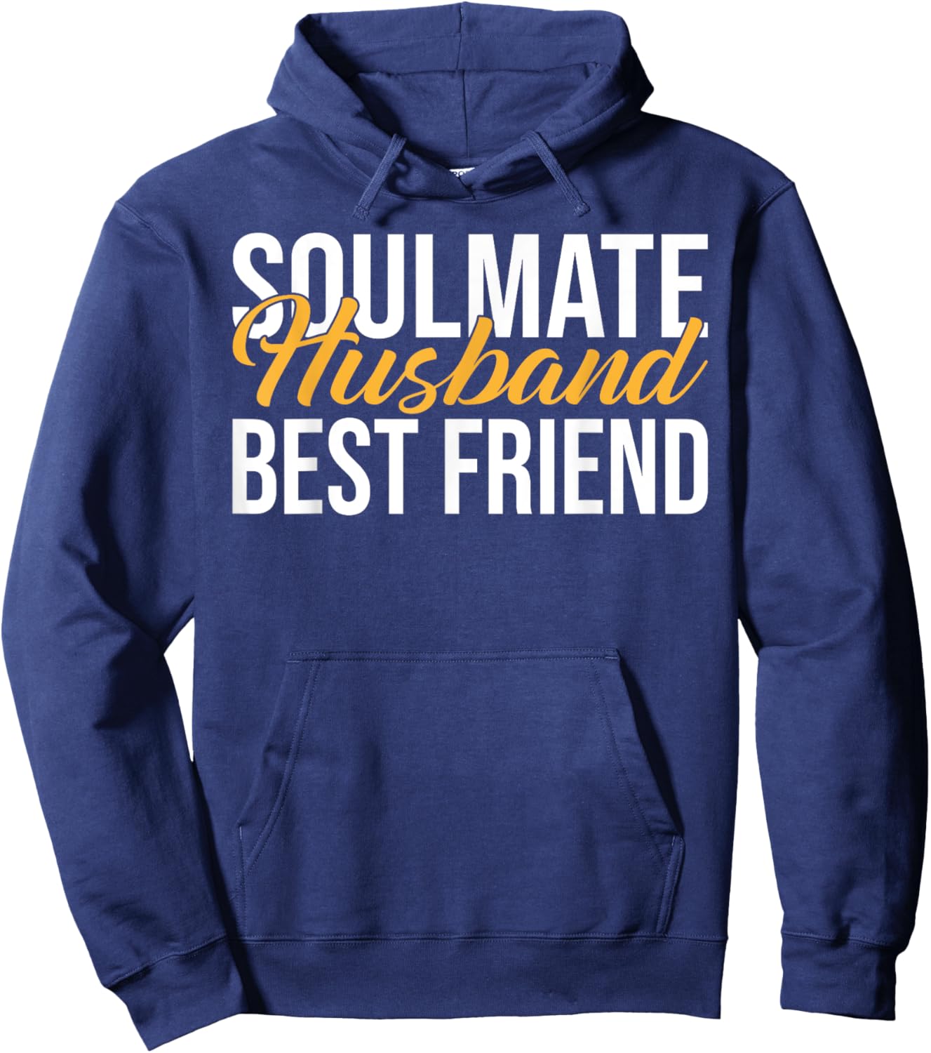 Soulmate Husband Best Friend Husband Hoodie - Hoodie | Navy