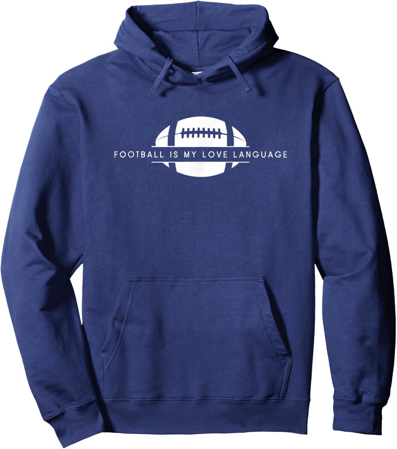 Football Is My Love Language - Funny American Football Hoodie - Hoodie | Navy