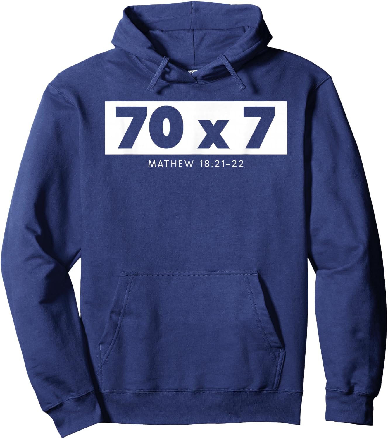 Forgiveness 70 x 7 Times Seventy Times Jesus Matthew 18:22 Hoodie - Hoodie | Navy