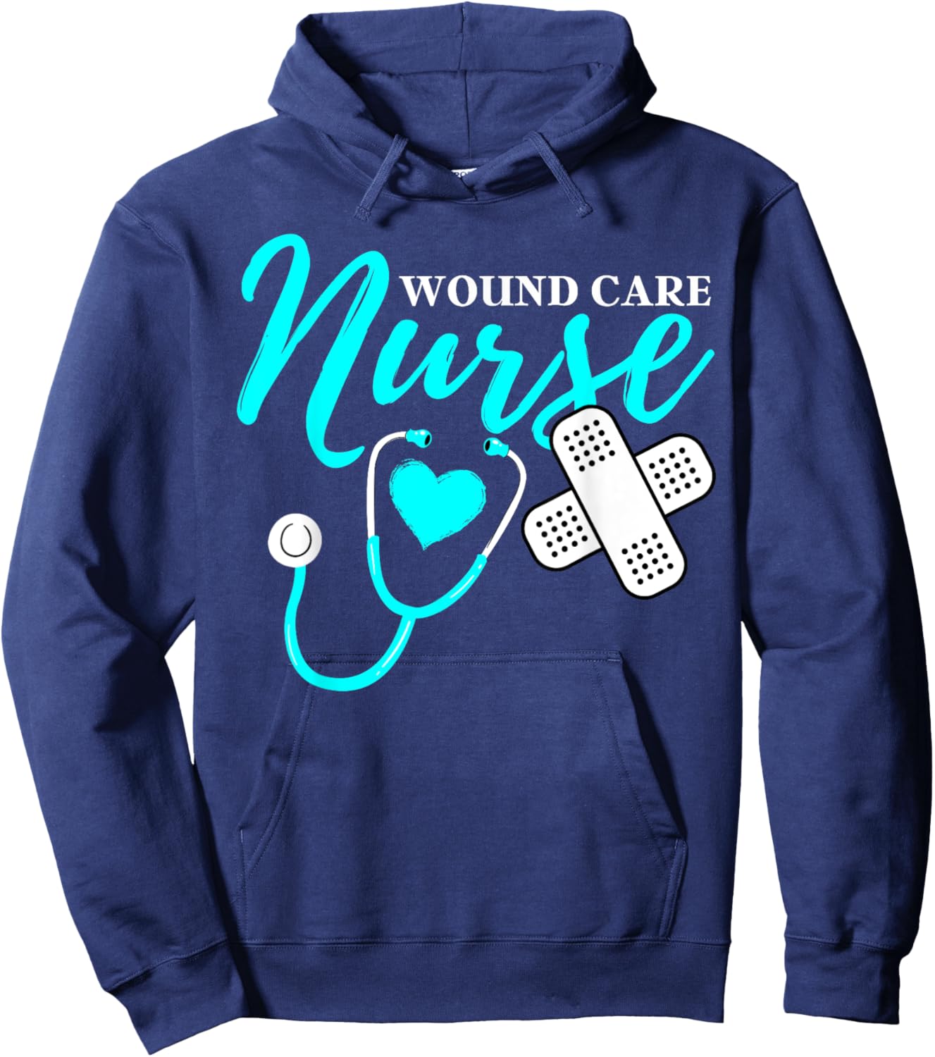 Wound Care Nurse RN CNA Work Mom Dad Happy Nurse Week 2023 Hoodie - Hoodie | Navy