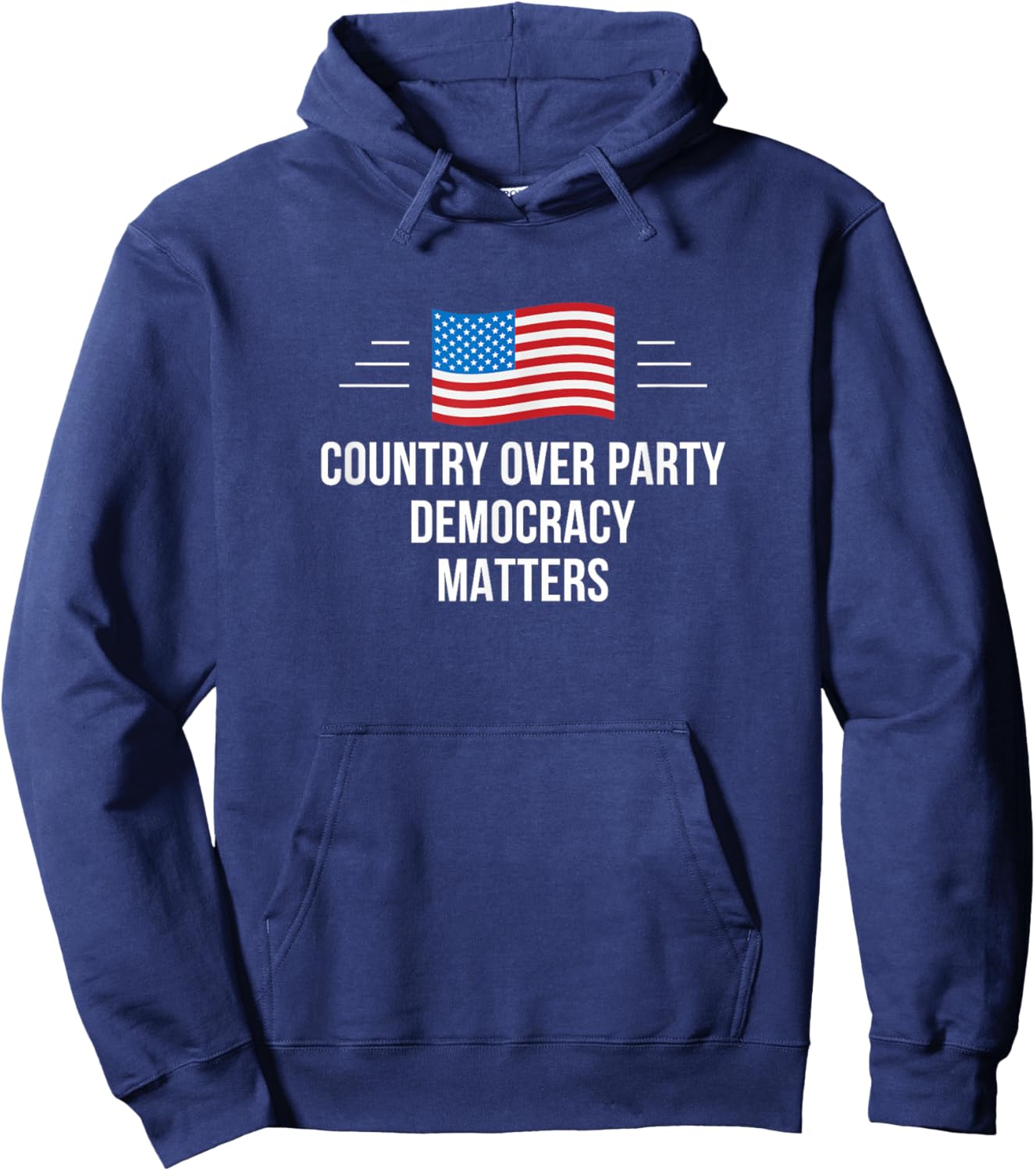 Country Over Party - Democracy Matters Hoodie - Hoodie | Navy