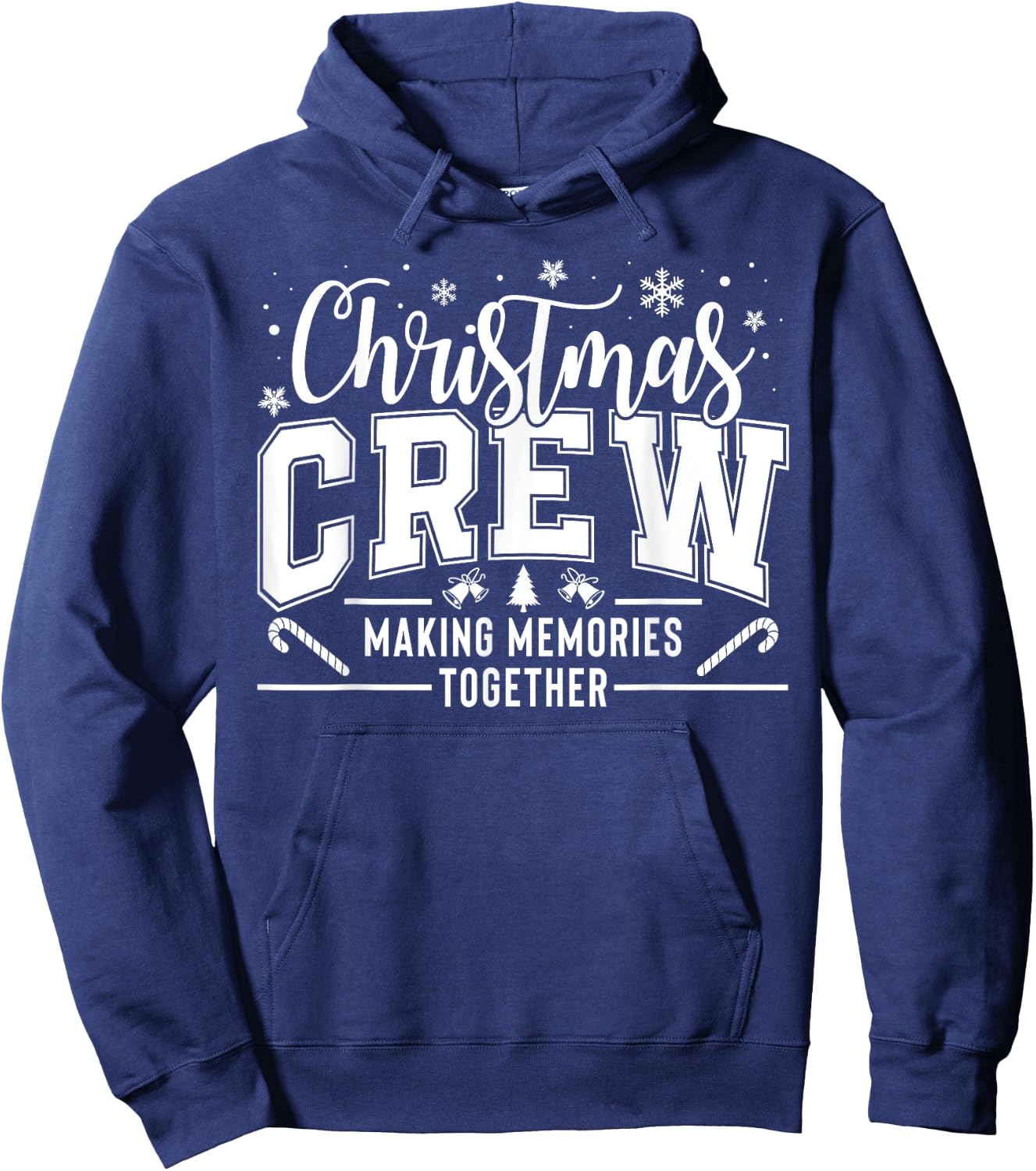 Christmas Crew Funny Family Pajama Making Memories Together Hoodie - Hoodie | Navy