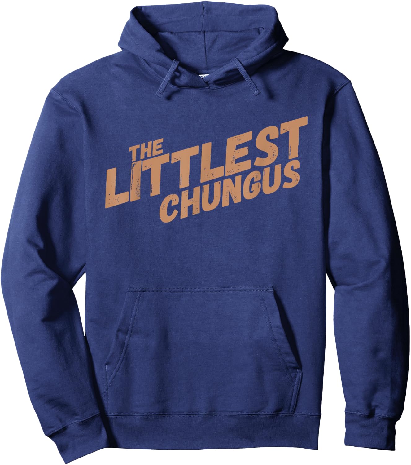 Littlest Chungus Funny Meme Shirt Trending Internet Quote Hoodie - Hoodie | Navy