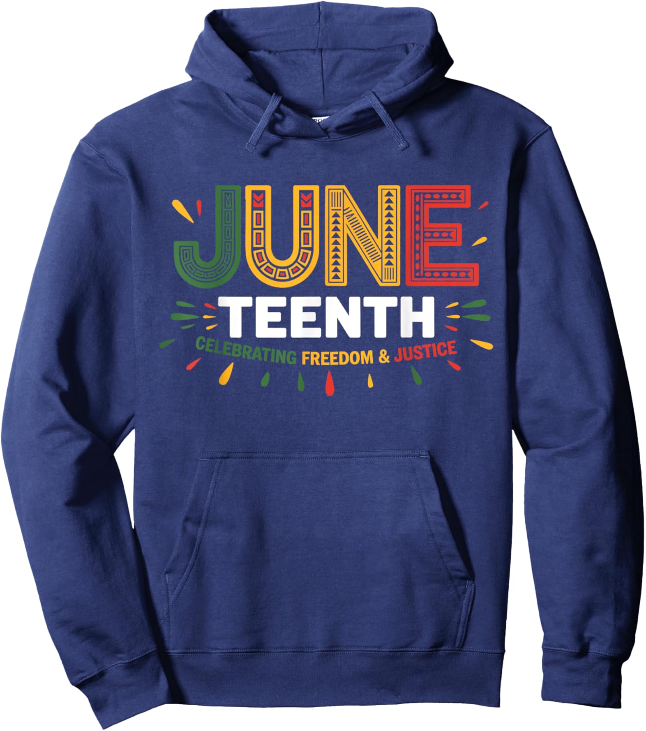 Juneteenth Celebrating Black Freedom & Justice Hoodie - Hoodie | Navy