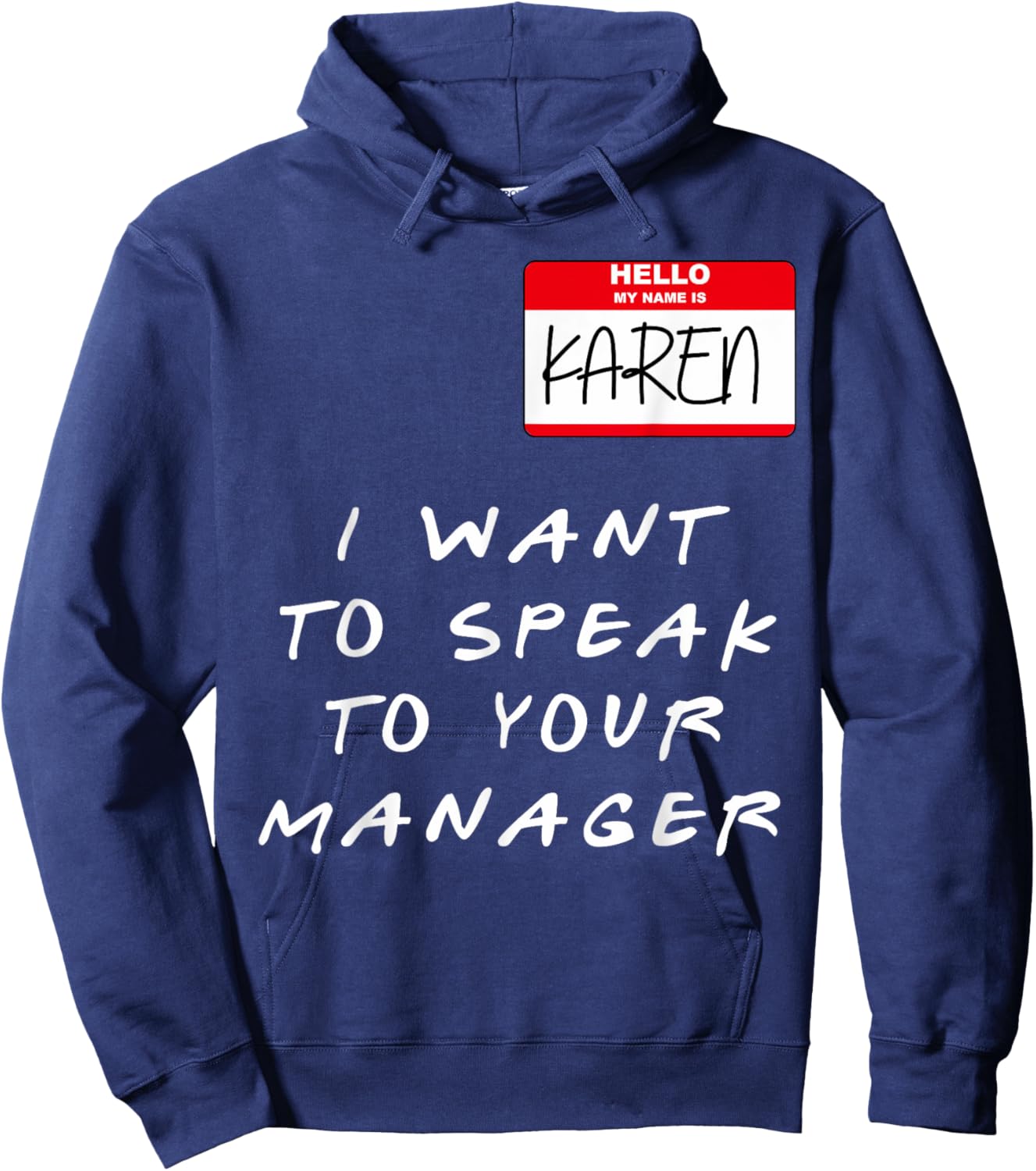 hi my name is karen Costume Funny Halloween Women Hoodie - Hoodie | Navy
