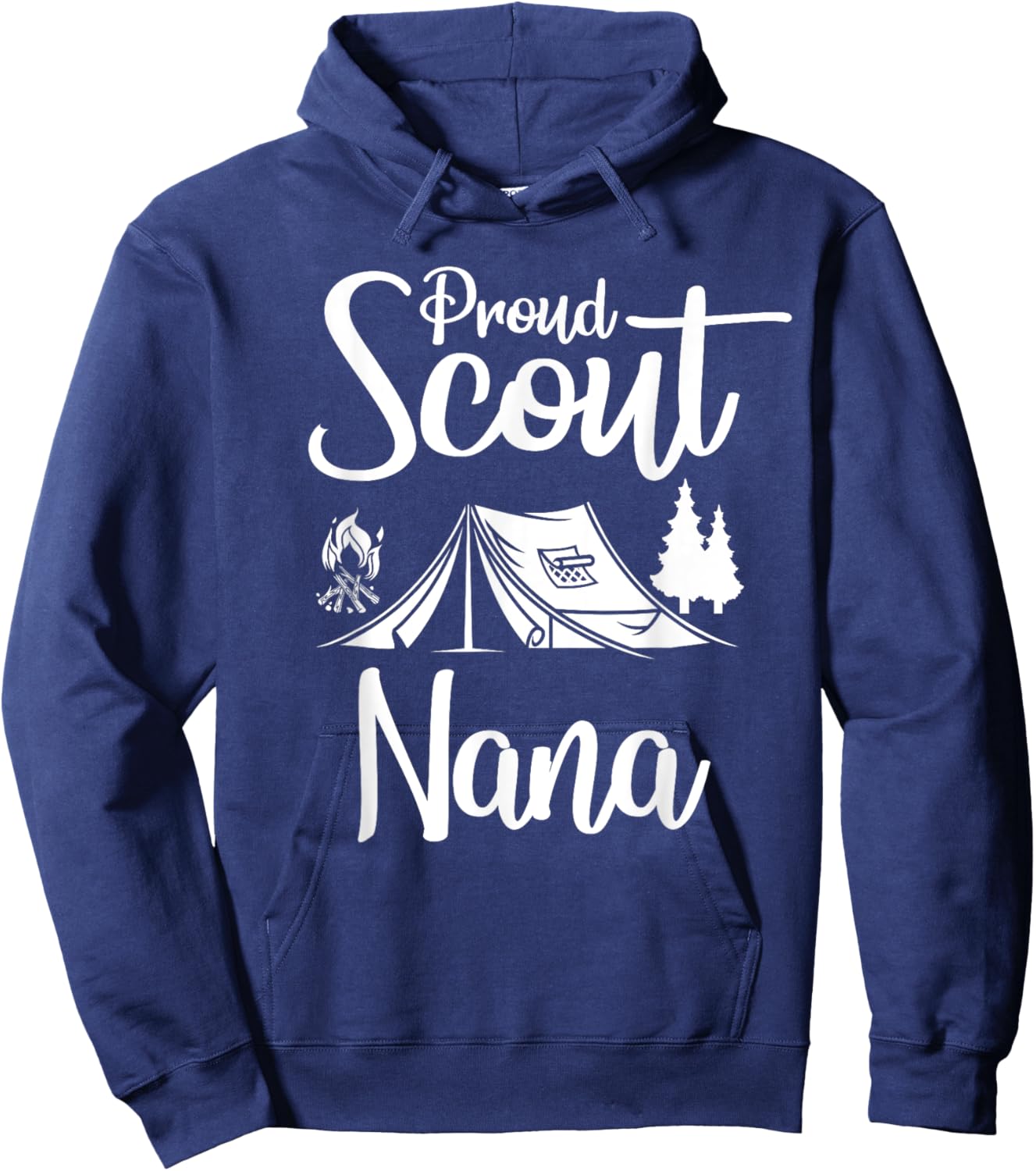Proud Scout Nana Camping Scouting Tent Scout Mom Leader Hoodie - Hoodie | Navy