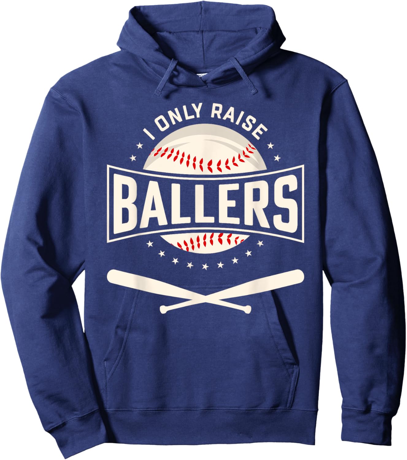 I Only Raise Ballers Baseball Lover Mom Dad Gift Hoodie - Hoodie | Navy