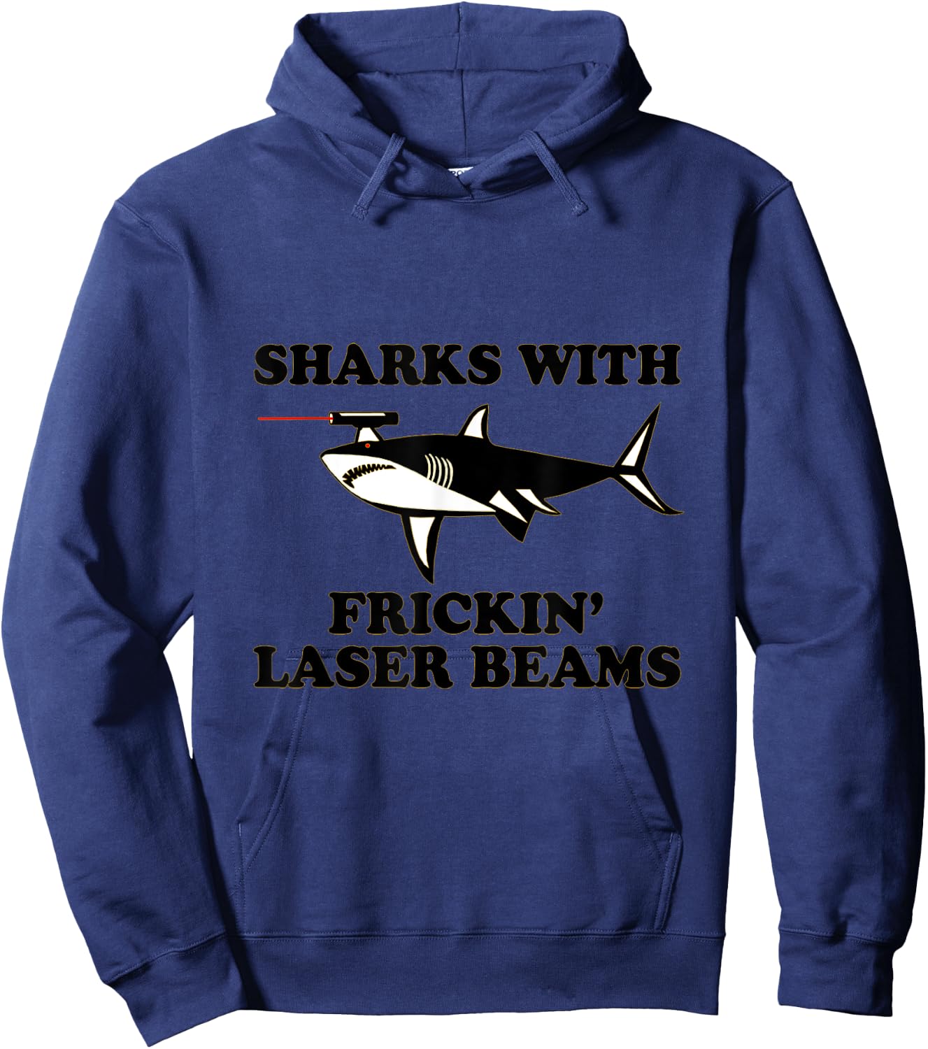 Sharks With Laser Beams on Their Heads Hoodie - Hoodie | Navy