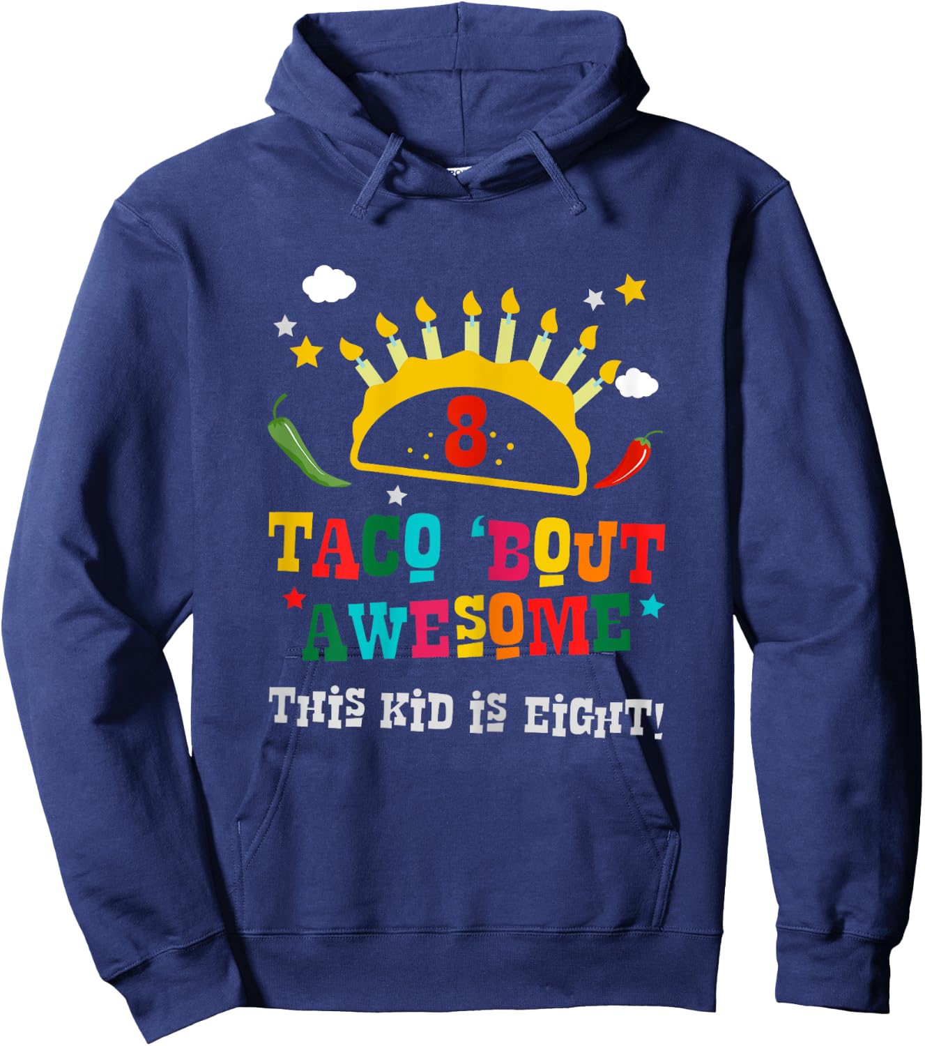 8th Birthday Taco Bout Awesome Gift Boys Age Eight Party Hoodie - Hoodie | Navy