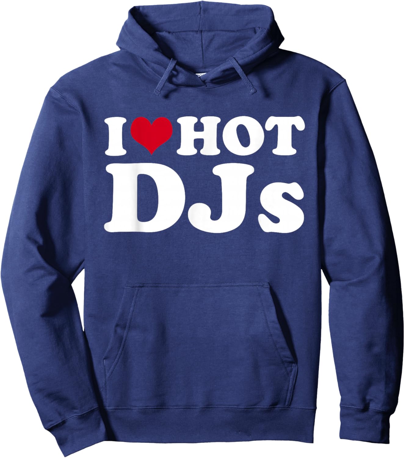 I Love Hot DJs Hoodie - Hoodie | Navy