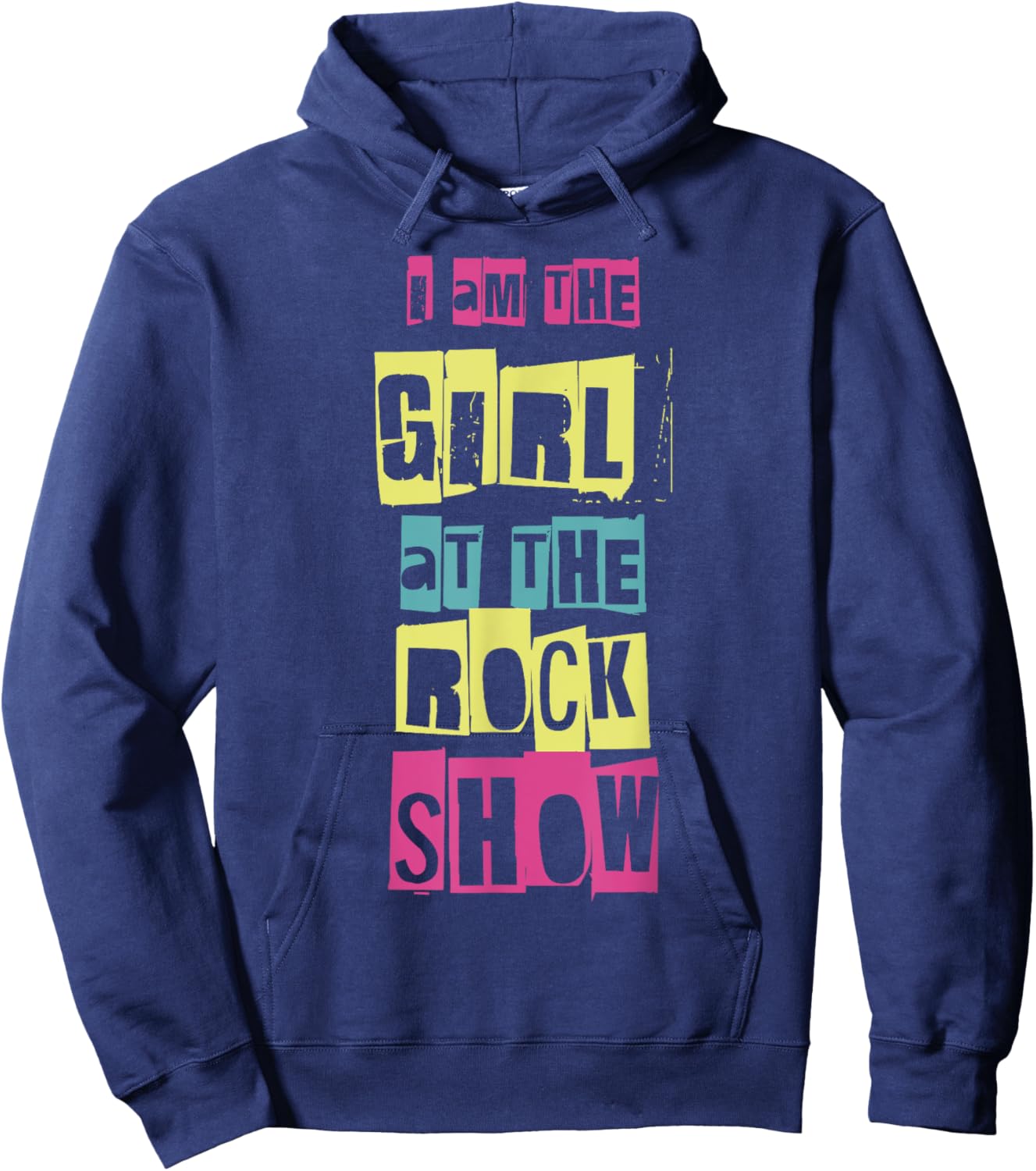 I Am The Girl At The Rock Show Funny Punk Rock Music Lover Hoodie - Hoodie | Navy