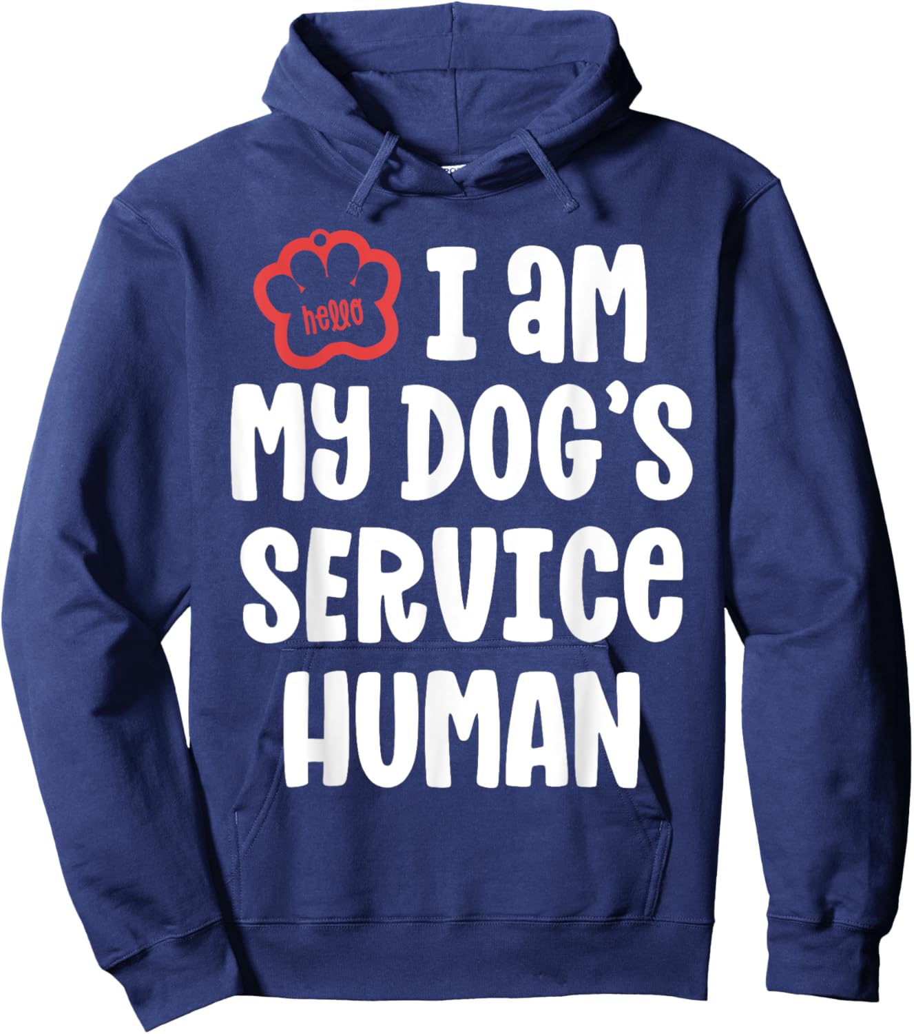 Funny Service Dog Shirt I Am My Dogs Human Gift Hoodie - Hoodie | Navy