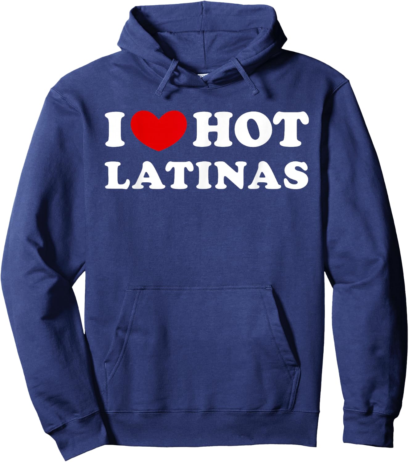 I Love Hot Latinas, I Heart Hot Latinas Small Hoodie - Hoodie | Navy