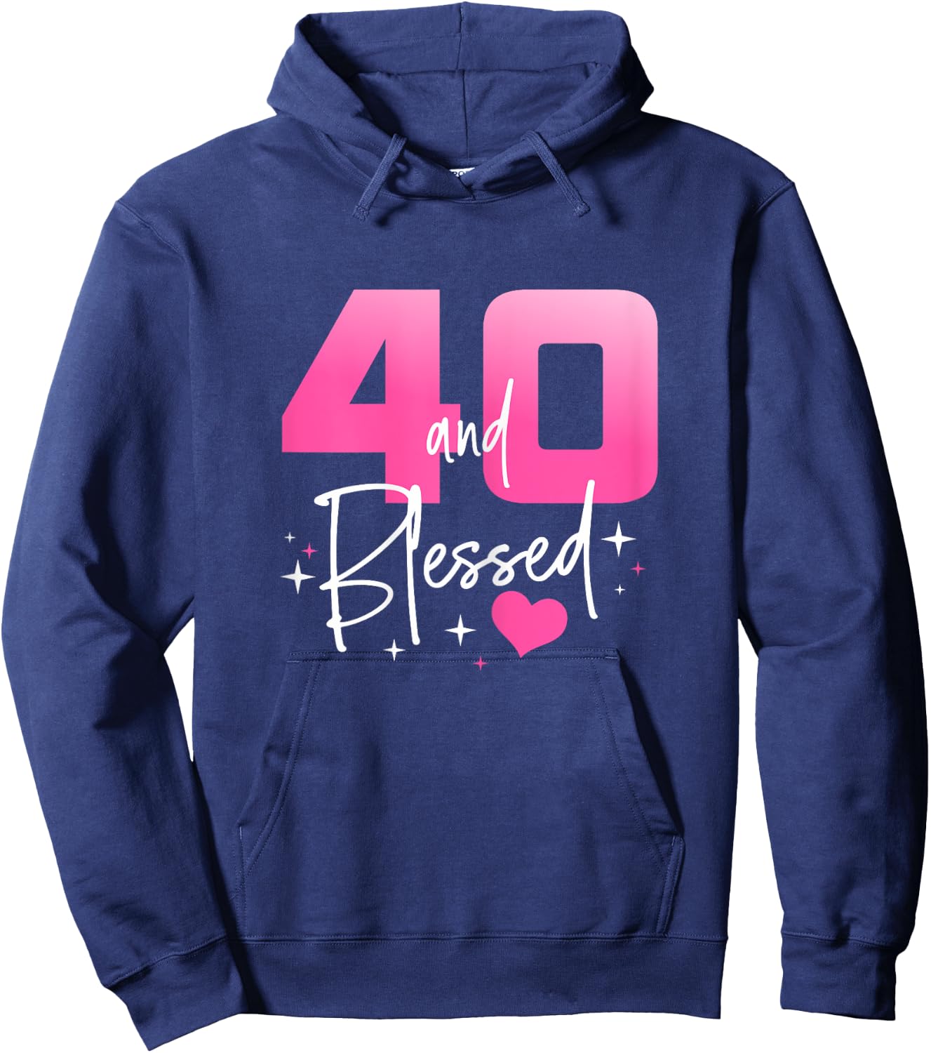 40 and Blessed Chapter 40 Year Old Gifts 40th Birthday Party Hoodie - Hoodie | Navy