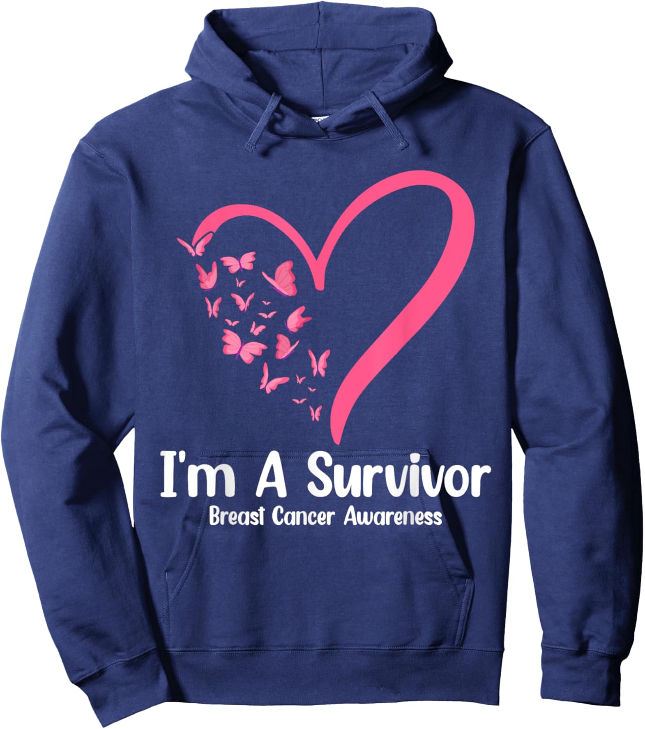Pink Butterfly Heart I'm a Survivor Breast Cancer Awareness Hoodie - Hoodie | Navy