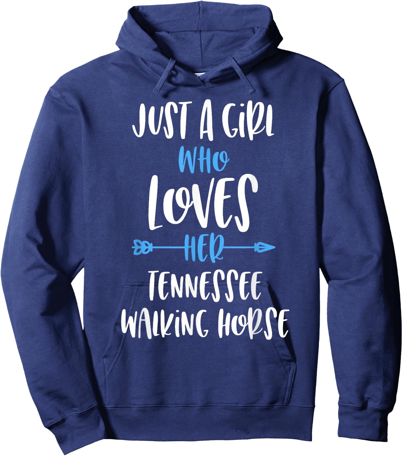 Just a Girl Who Loves Her Tennessee Walking Horse Hoodie - Hoodie | Navy