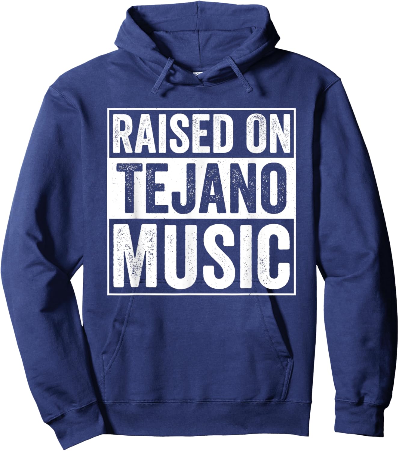 Raised On Tejano Music Hoodie - Hoodie | Navy