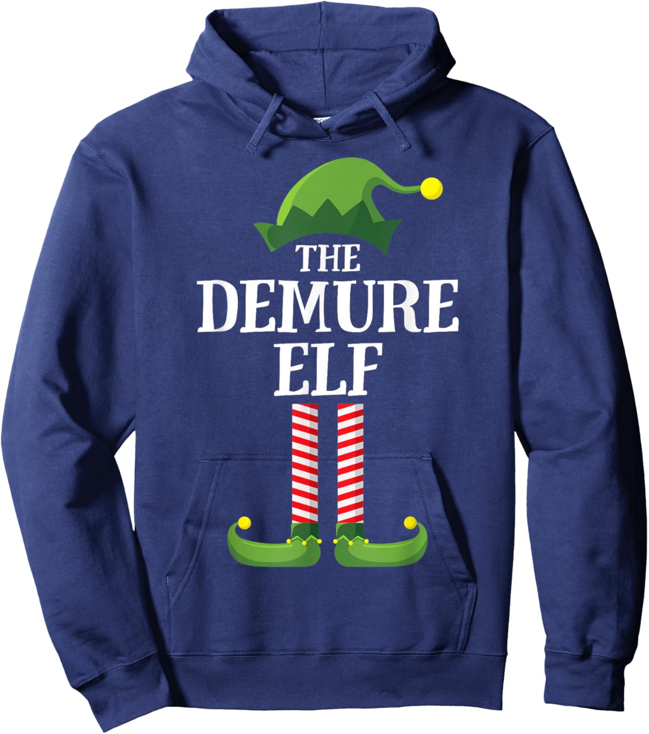 Demure Elf Matching Family Group Funny Christmas Hoodie - Hoodie | Navy