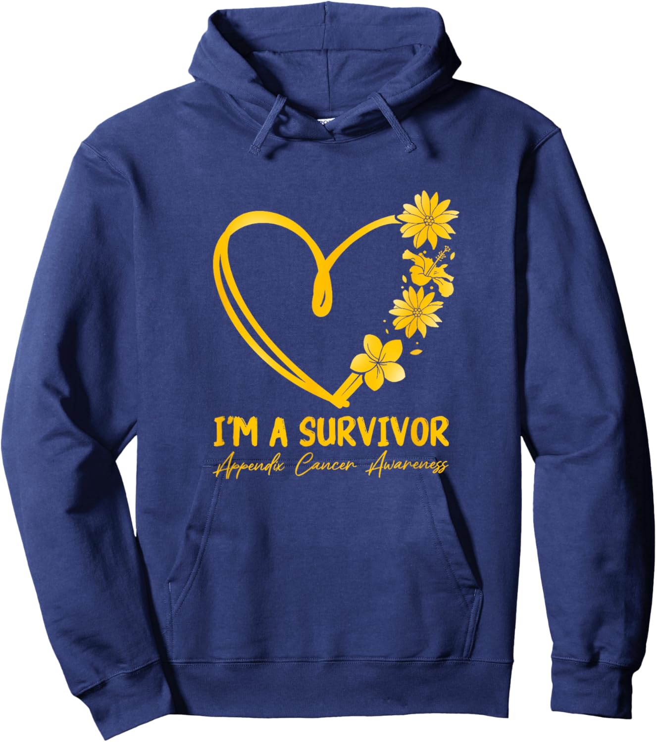 I'm a Survivor. Appendix Cancer Awareness Hoodie - Hoodie | Navy