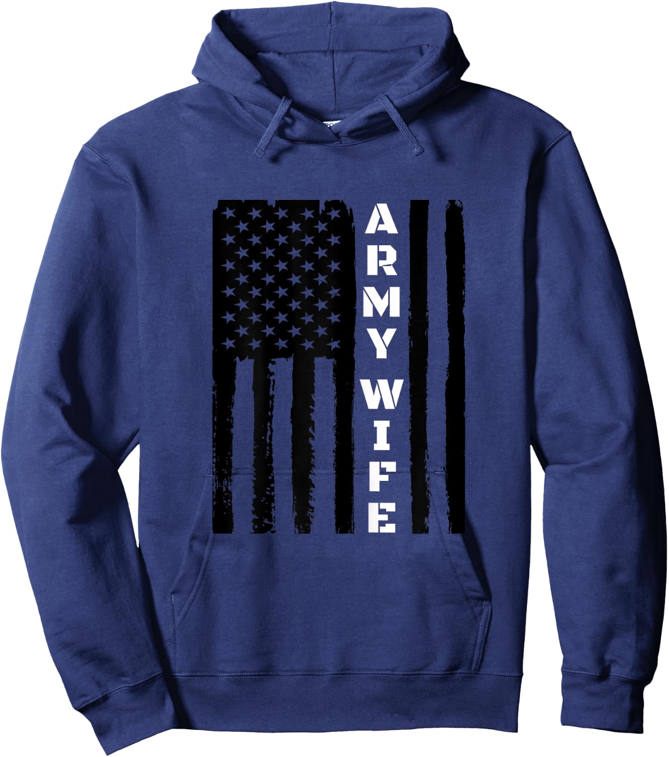 Proud Army Wife - Military Wife Veteran's Day Design Hoodie - Hoodie | Navy