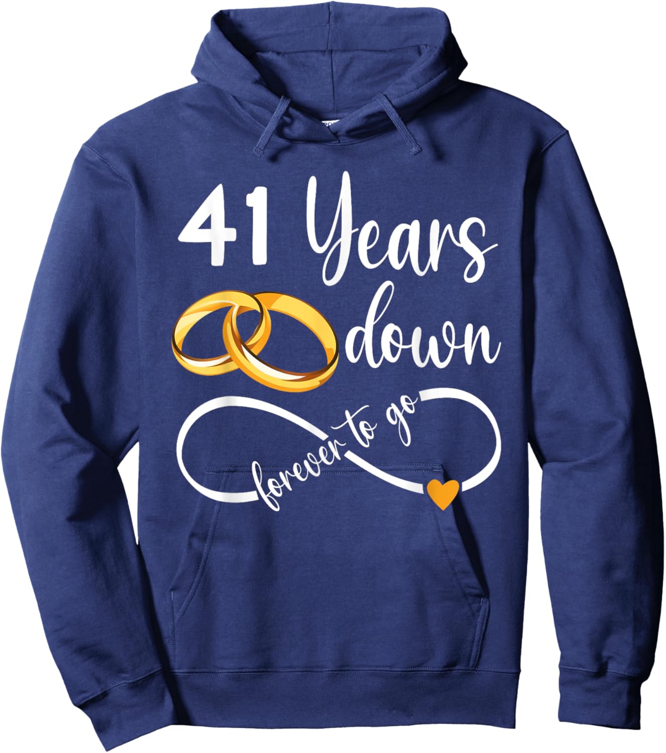 41 Years Down Forever To Go Couple 41st Wedding Anniversary Hoodie - Hoodie | Navy