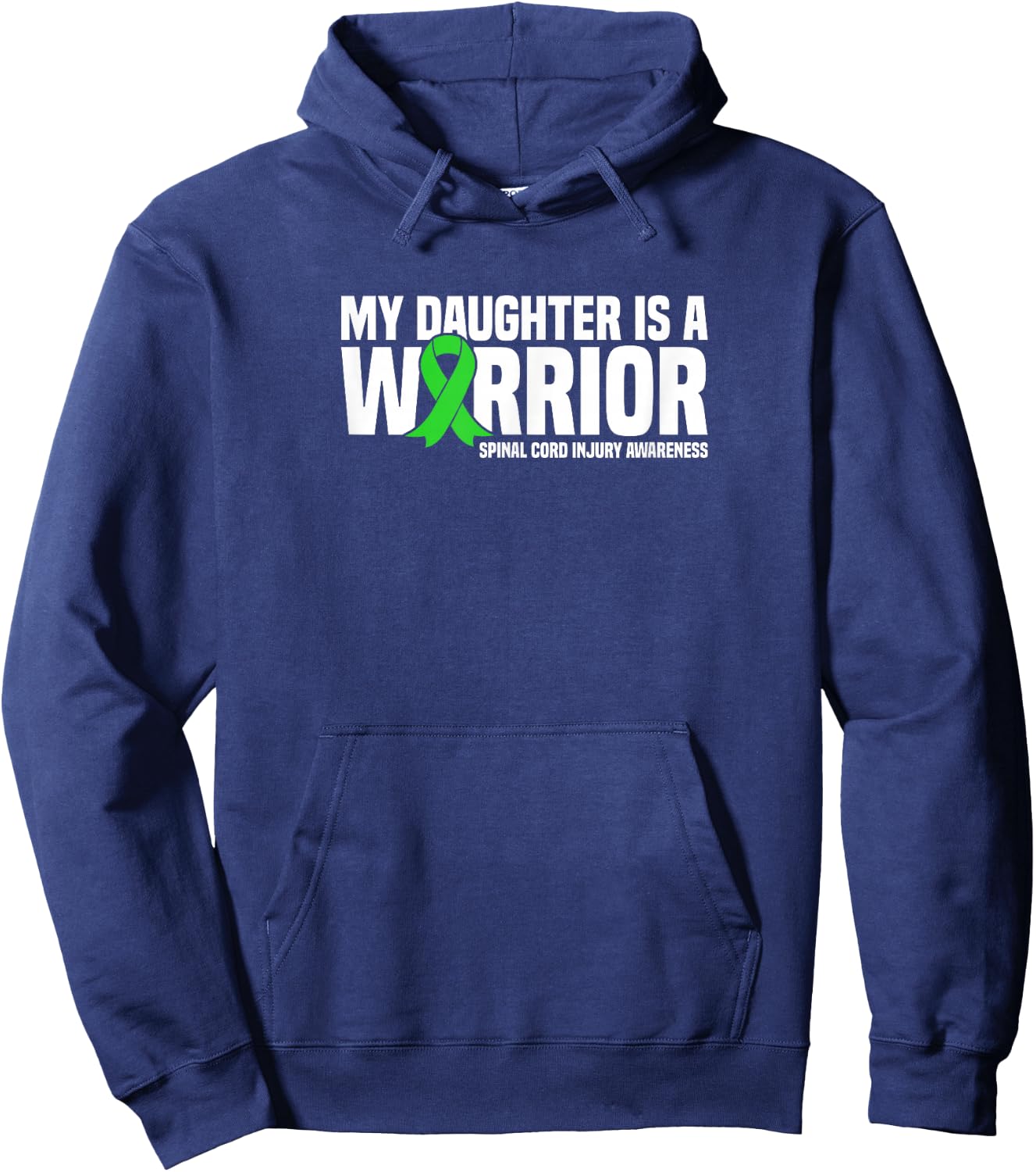 My Daughter is a Warrior Spinal Cord Injury Awareness Hoodie - Hoodie | Navy