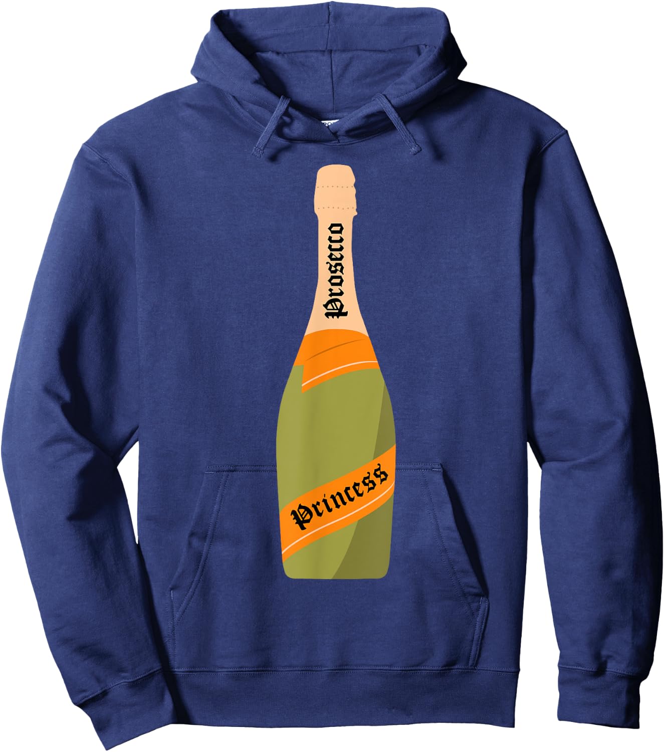 Prosecco Princess Thanksgiving Christmas Costume Gift Hoodie - Hoodie | Navy
