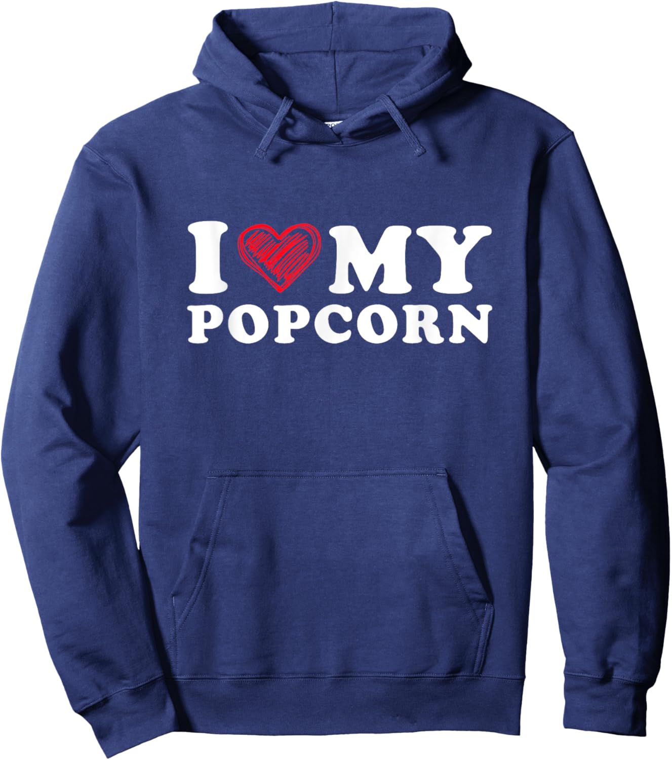 I Love My Popcorn I Heart My Popcorn Hoodie - Hoodie | Navy