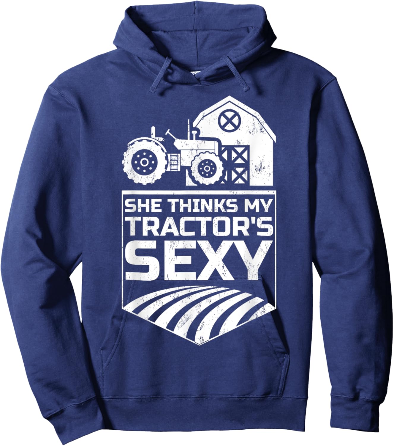 Funny She Think's My Tractor's Sexy Tractor Driver Farmer Hoodie - Hoodie | Navy