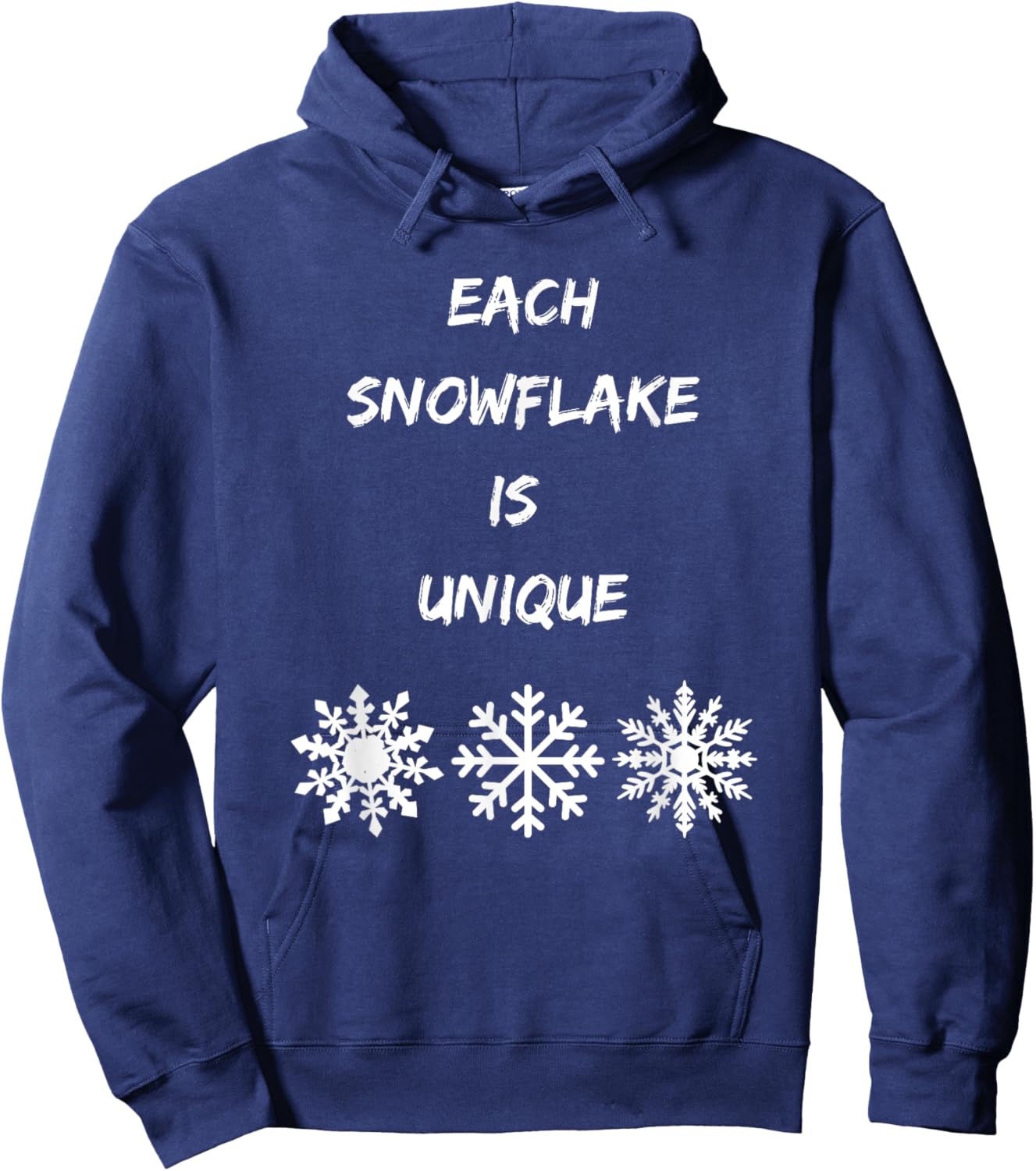 Every snowflake is unique snow lover snowing vibe snowfall Hoodie - Hoodie | Navy